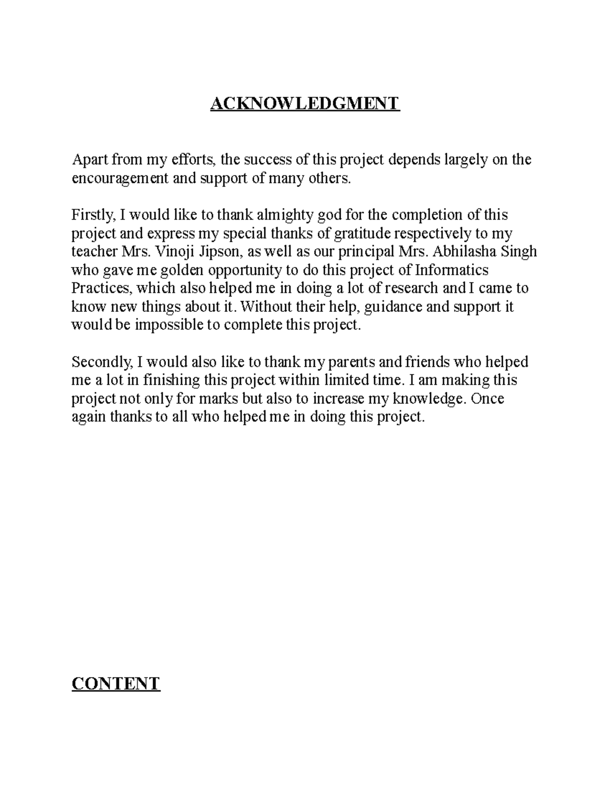 IP- Assignment 4 - ACKNOWLEDGMENT Apart from my efforts, the success of ...
