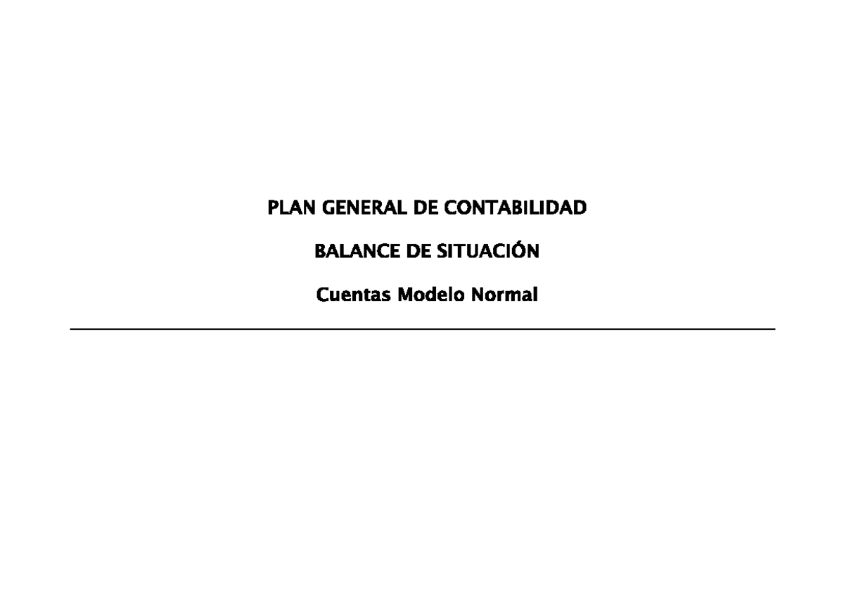 PGC - Balance DE Situación - Ctas. modelo normal - Mandatory Continuing ...