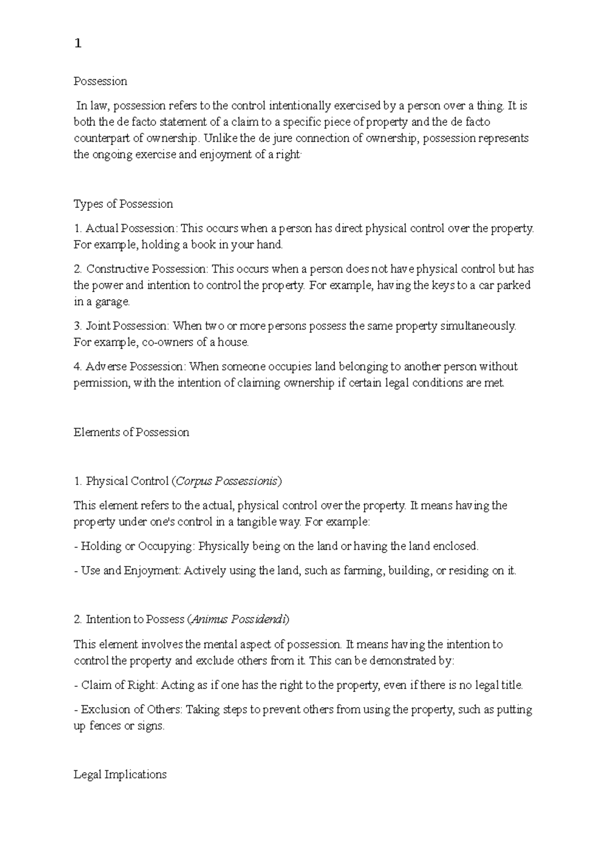 Possession - 1 Possession In law, possession refers to the control ...
