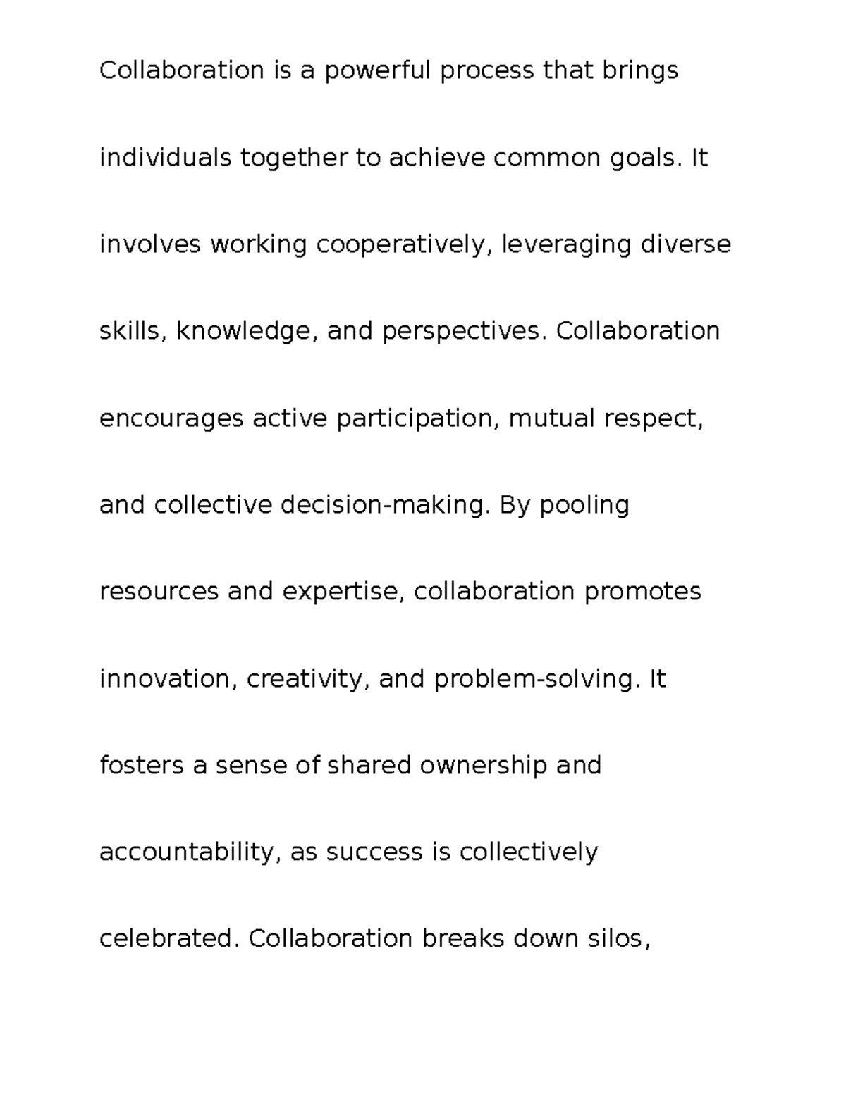137 - COURSEWORK - Collaboration is a powerful process that brings ...
