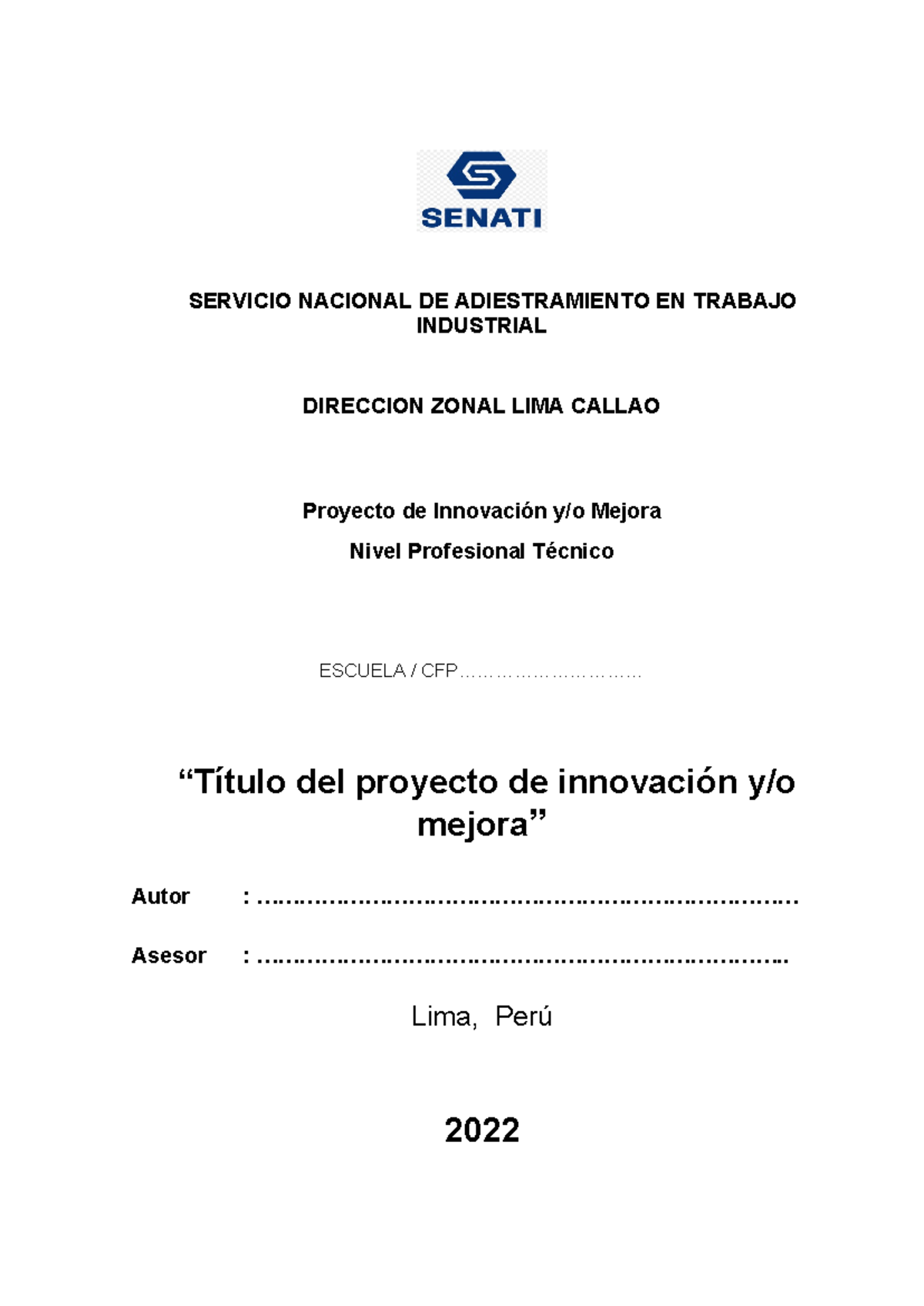 Estructura DEL Proyecto DE Innovacion & Mejora Senati - SERVICIO ...