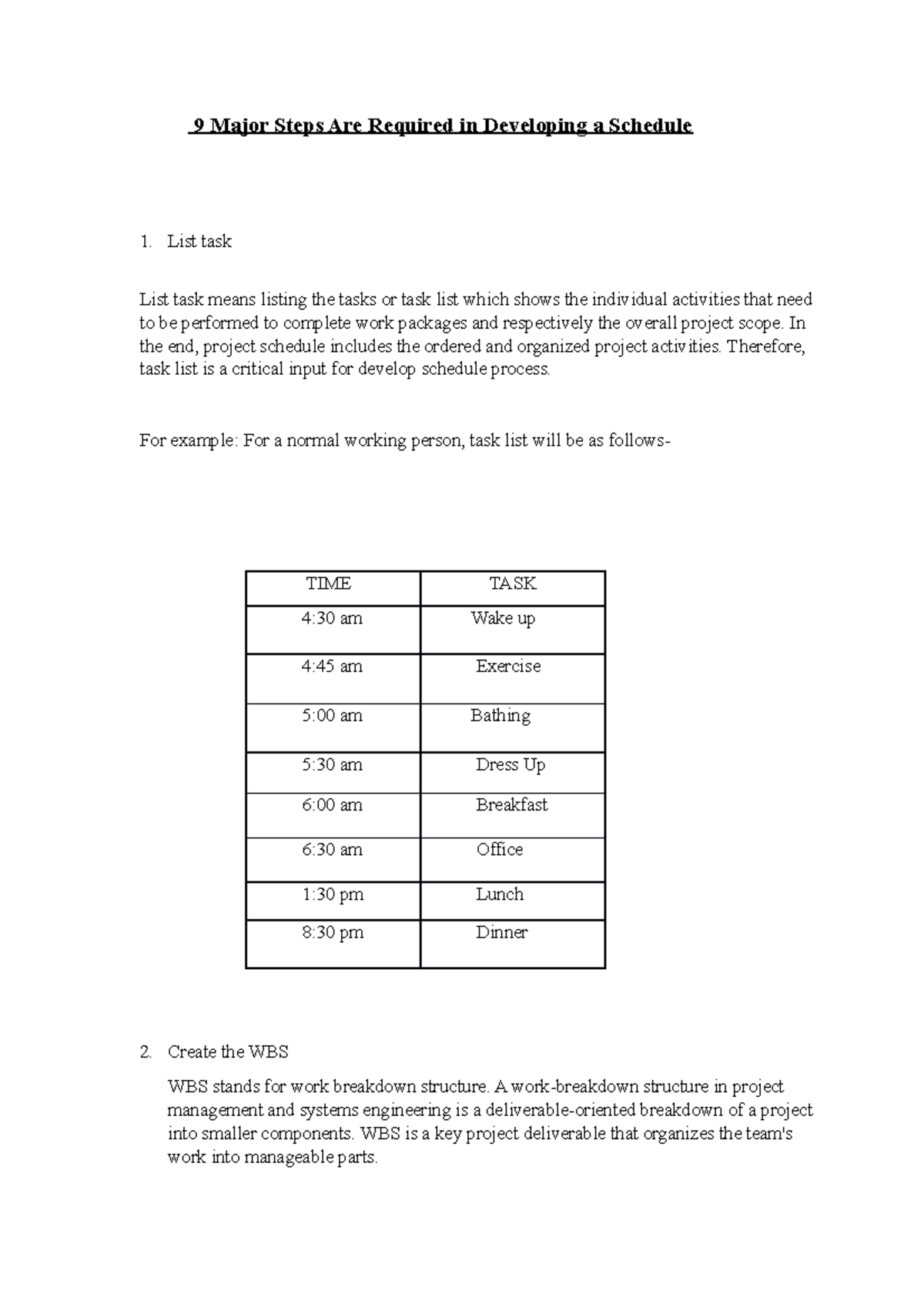 9-major-steps-are-required-in-developing-a-schedule-in-the-end