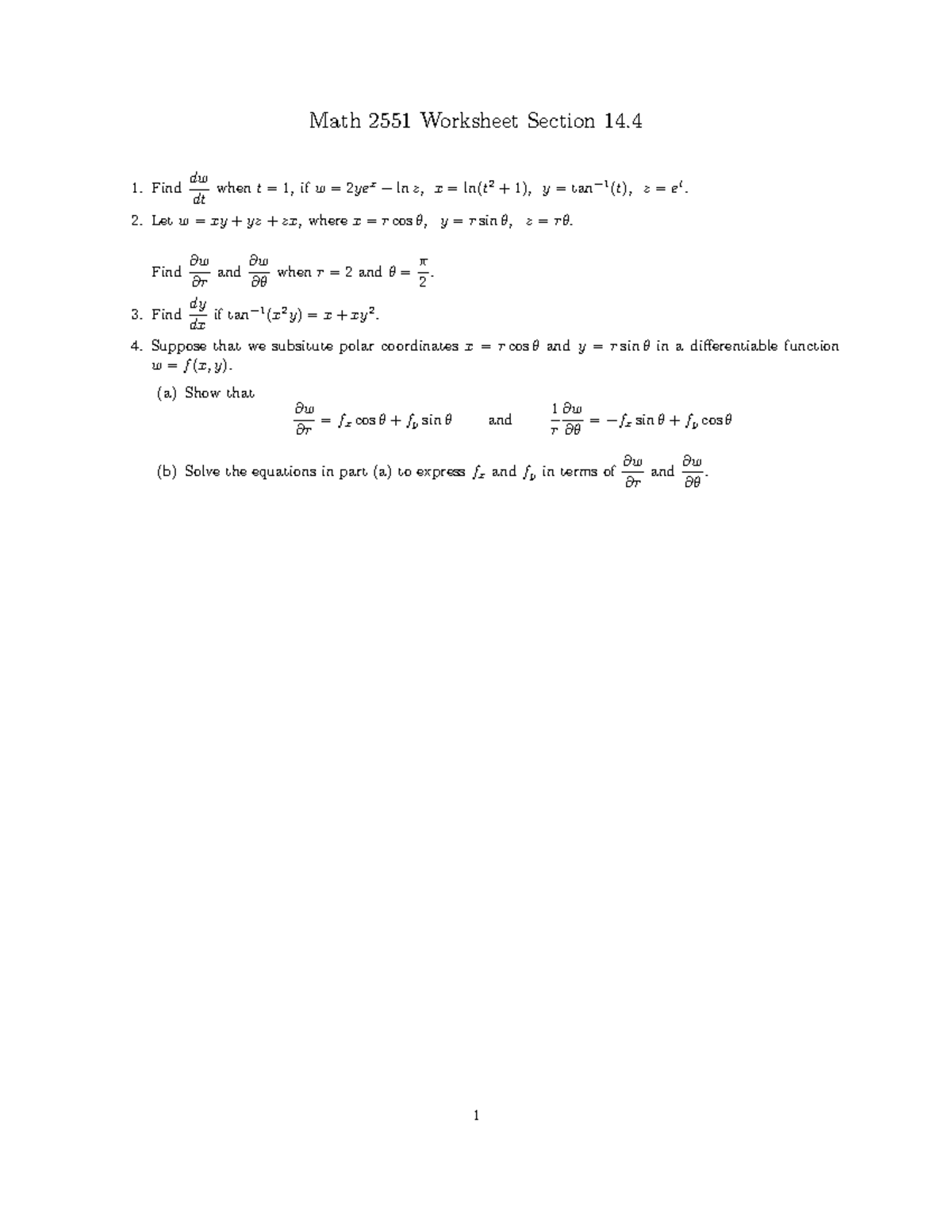 Worksheet 14 - Math 2551 Worksheet Section 14. Find dw dt whent= 1, ifw ...