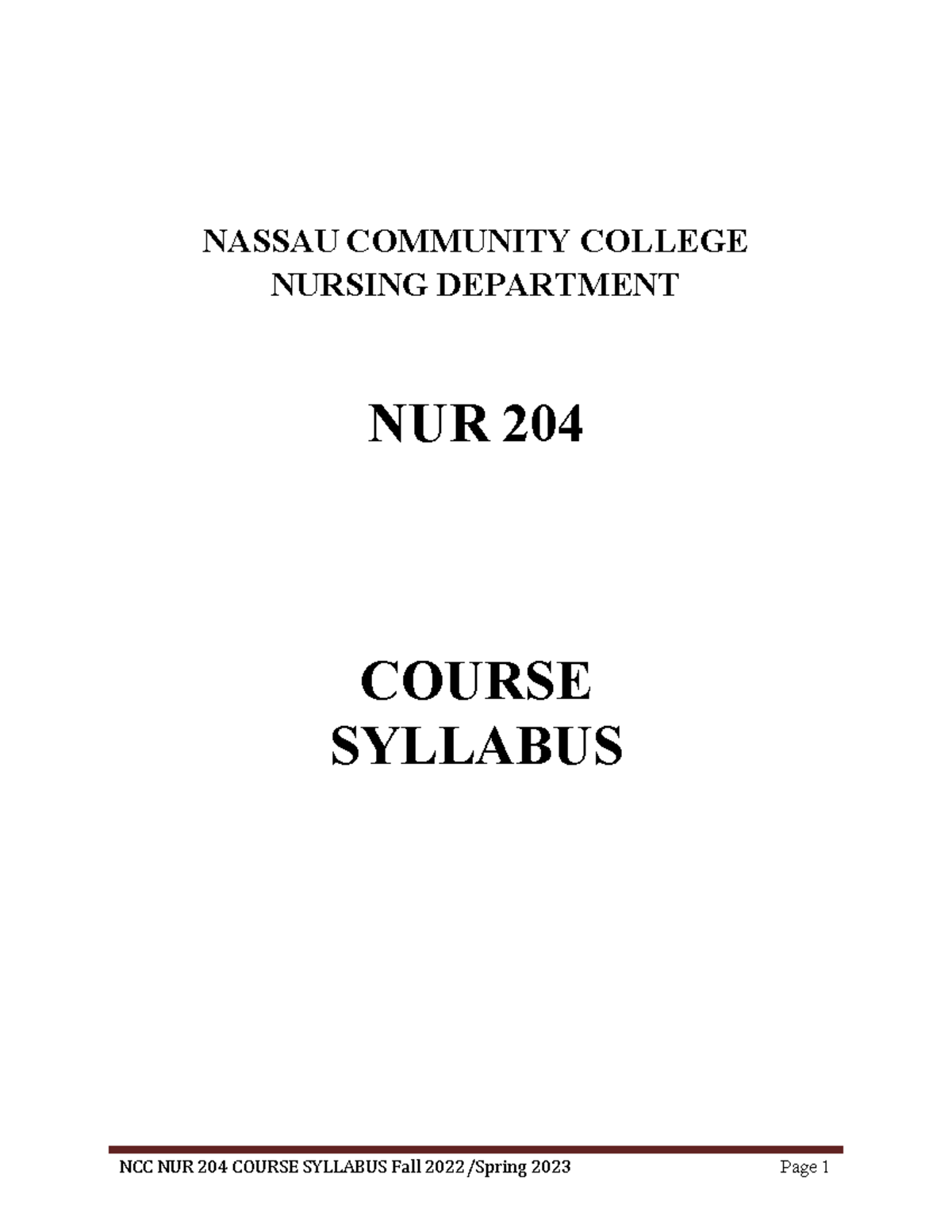 Course Syllabus - NASSAU COMMUNITY COLLEGE NURSING DEPARTMENT NUR 204 ...