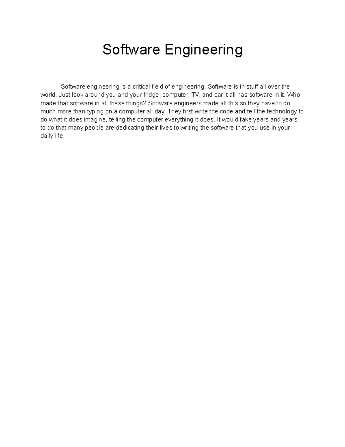 Enginieering Parahraph - Software Engineering Software engineering is a ...