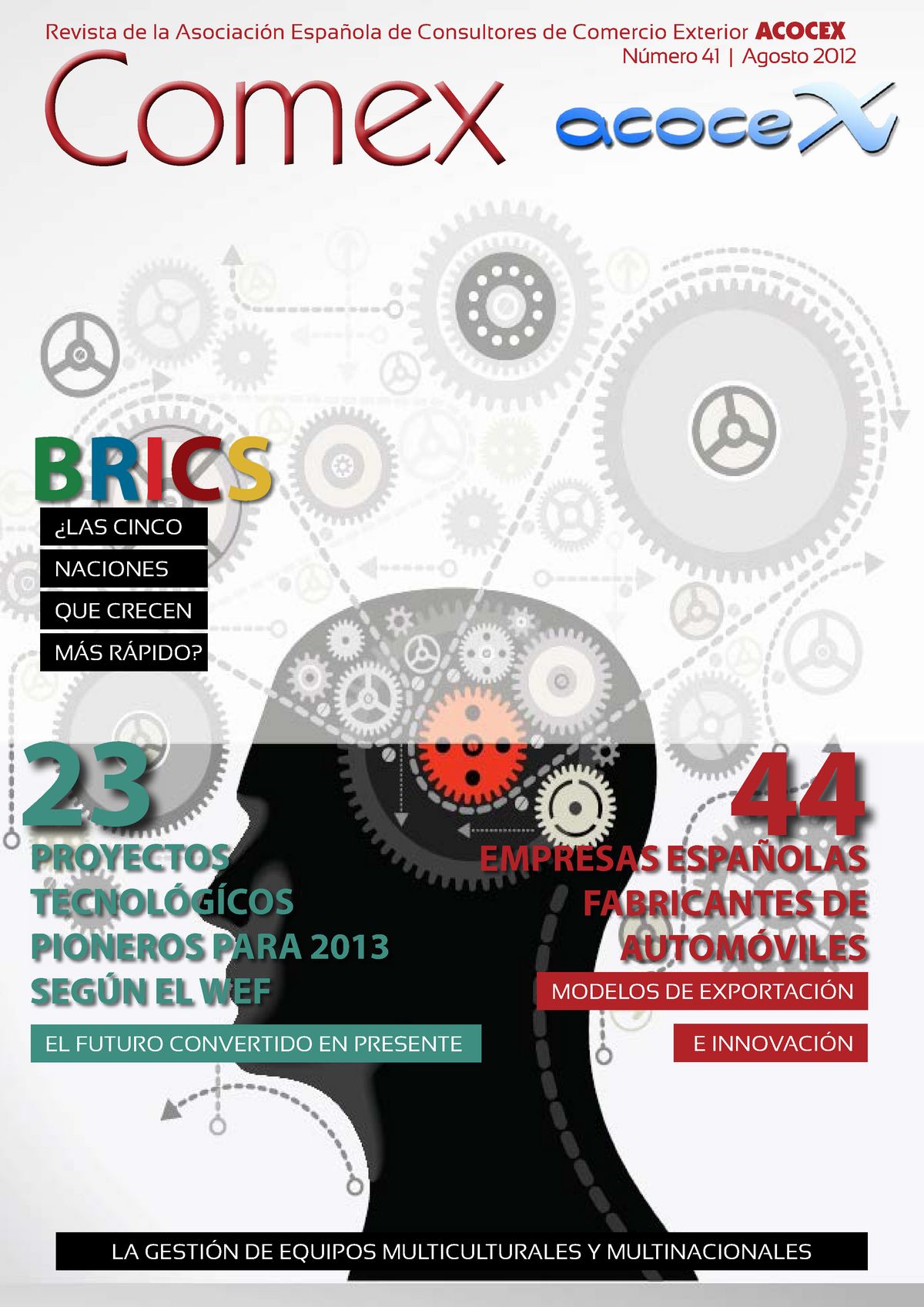 Revista Comex 41 Agosto de 2012 - Revista de la Asociación Española de  Consultores de Comercio - Studocu