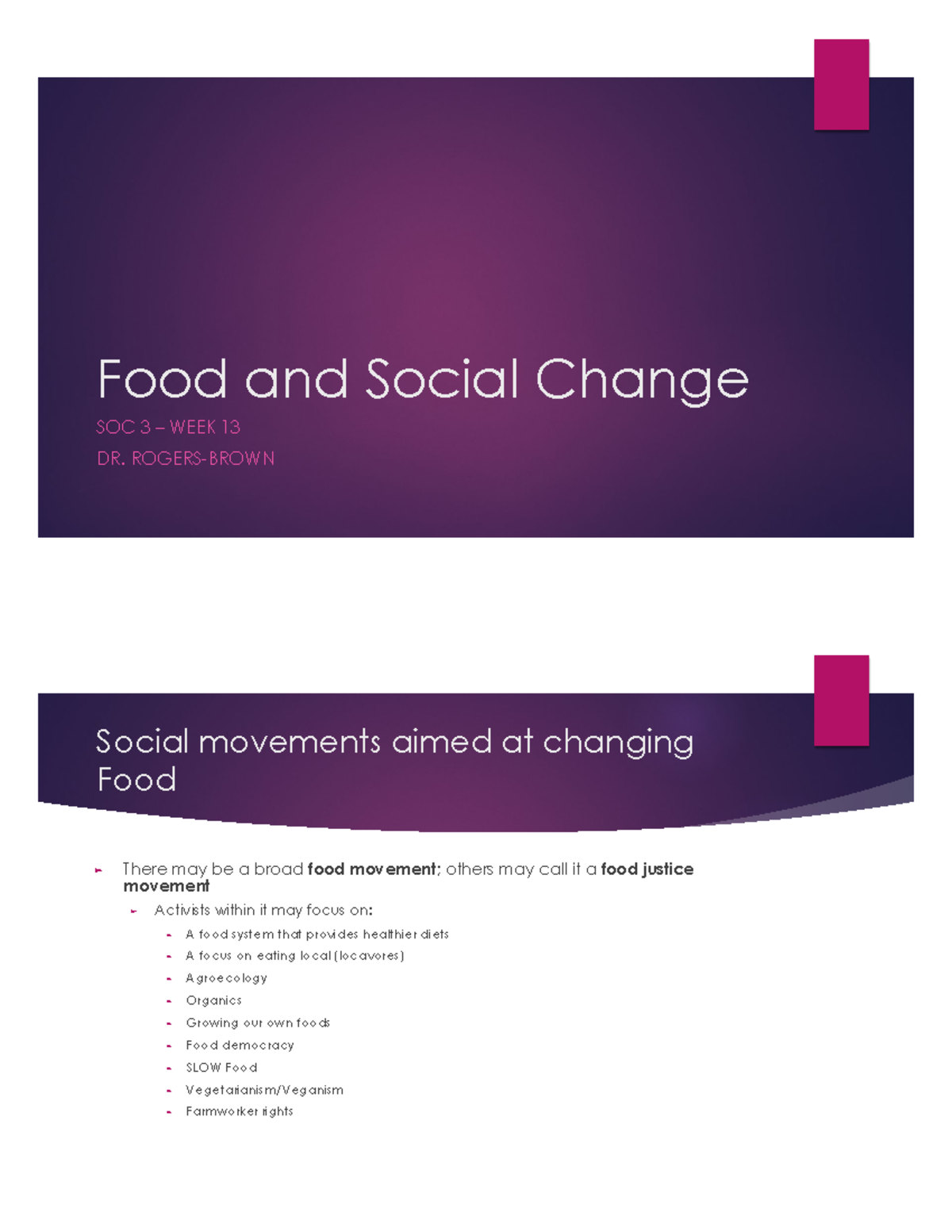 Lecture Week 13 Food and Social Change - Food and Social Change SOC 3 ...