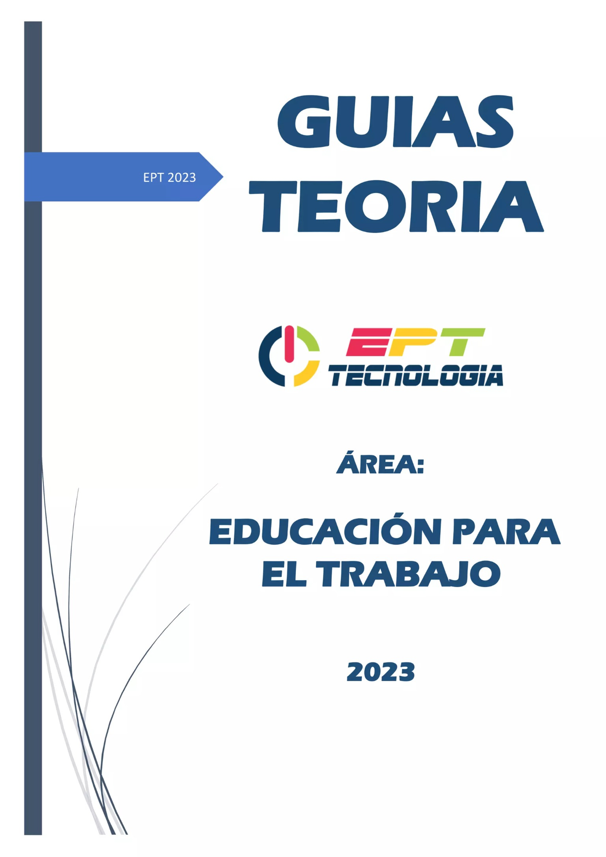 EPT -2023 - Guia de trabajo para el area de Educacion para el Trabajo ...
