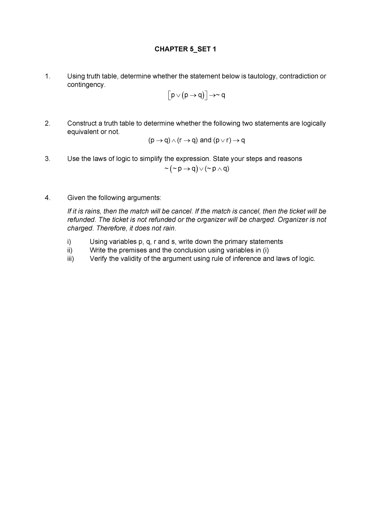 Chapter 5 Fundamental OF Logic - Using truth table, determine whether ...