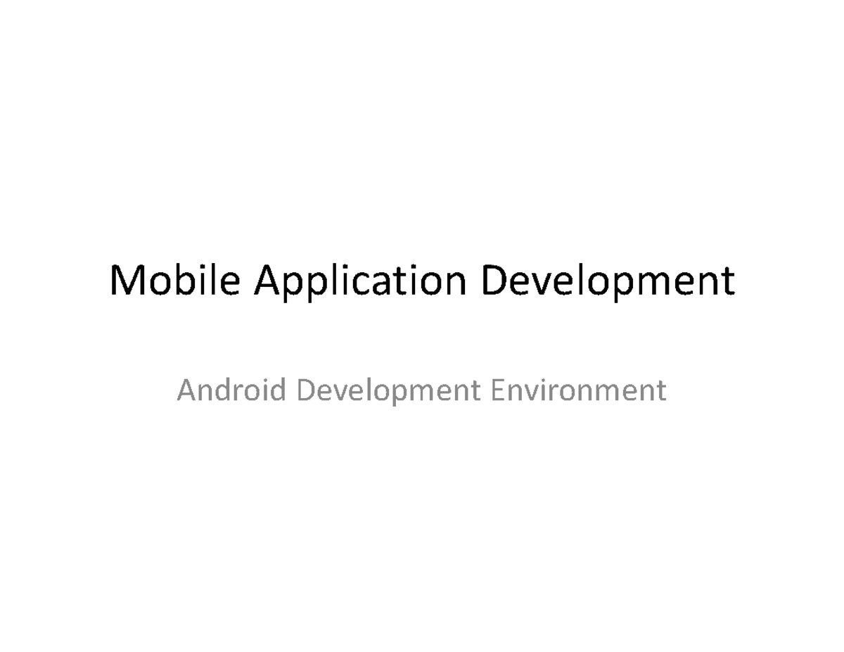 Lecture-02-Development Environment - Mobile Application Development ...
