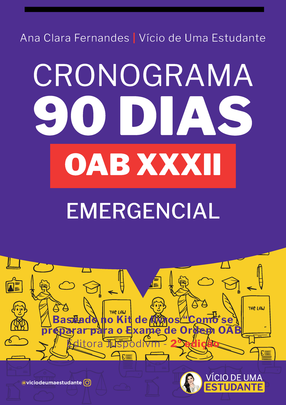 6024 Cronograma Emergencial 90 DIAS Vicio DE Estudante - CRONOGRAMA OAB