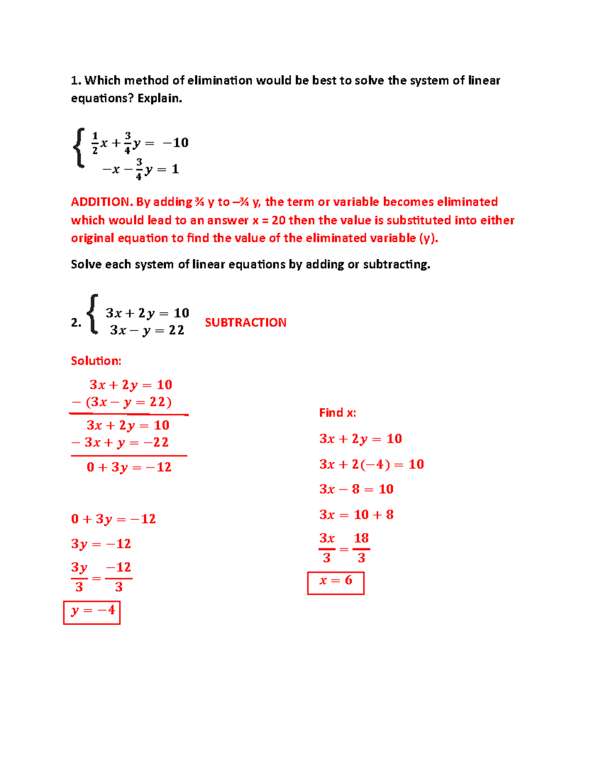 Algebra 01-13-2023 - Which method of elimination would be best to solve ...