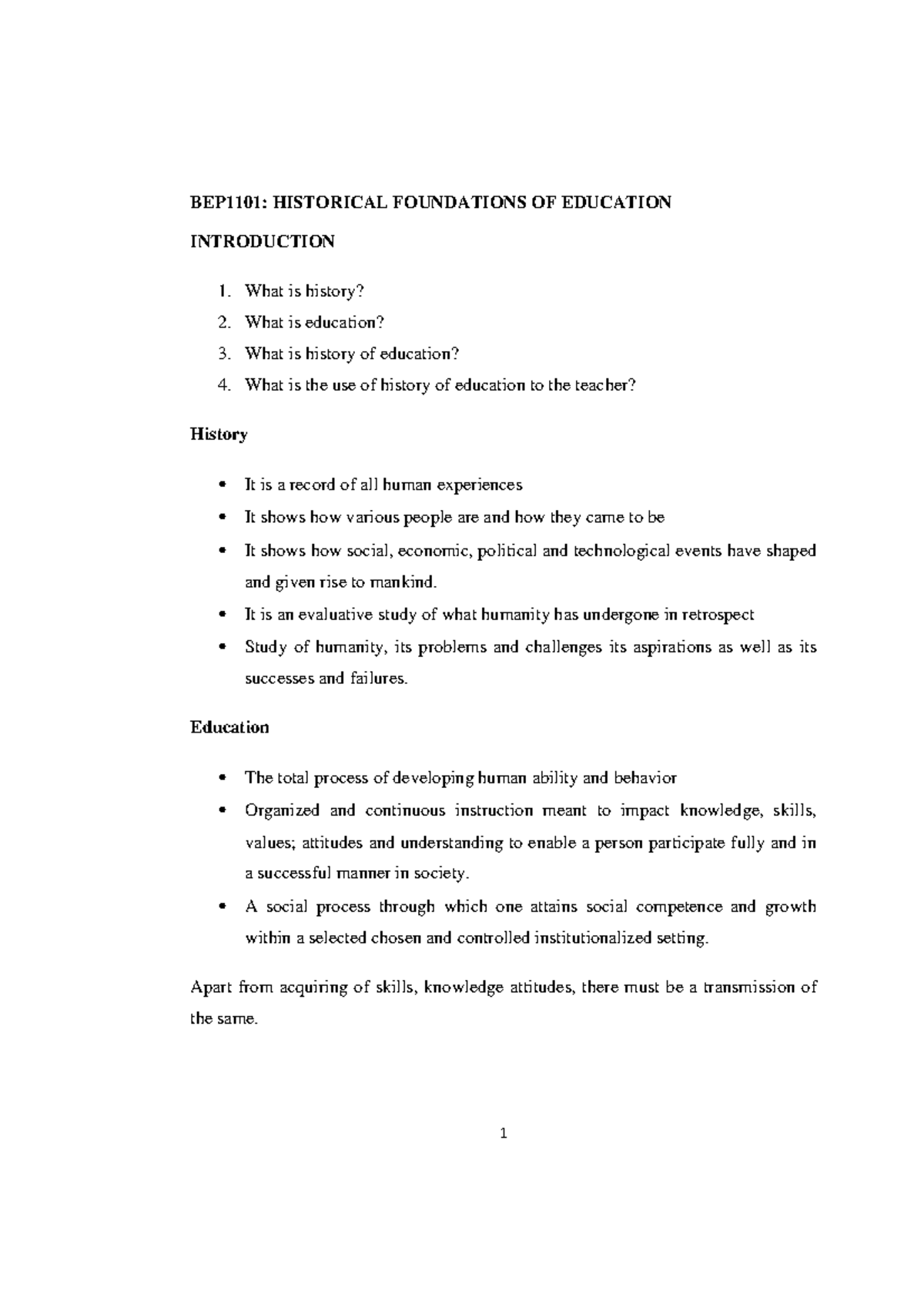 BEP 1101 History Of Education BEP1101 HISTORICAL FOUNDATIONS OF 
