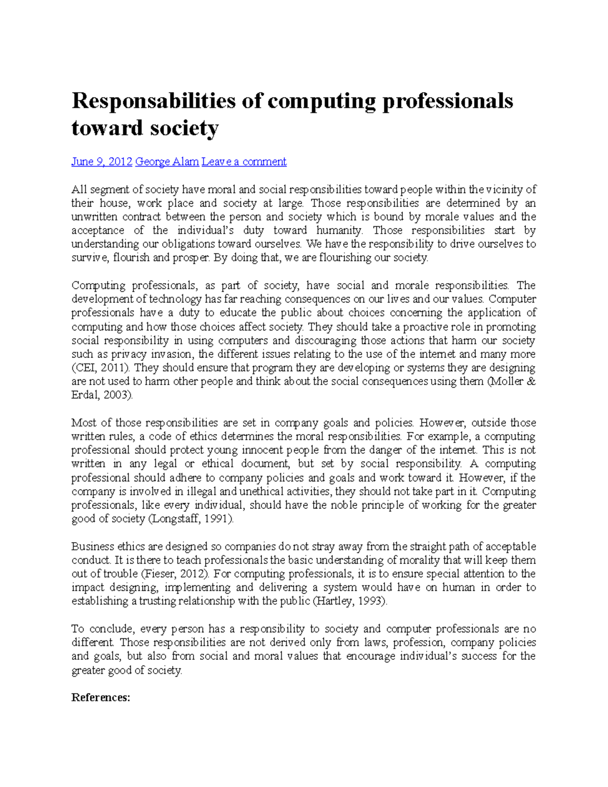 Responsabilities of computing profession Responsabilities of