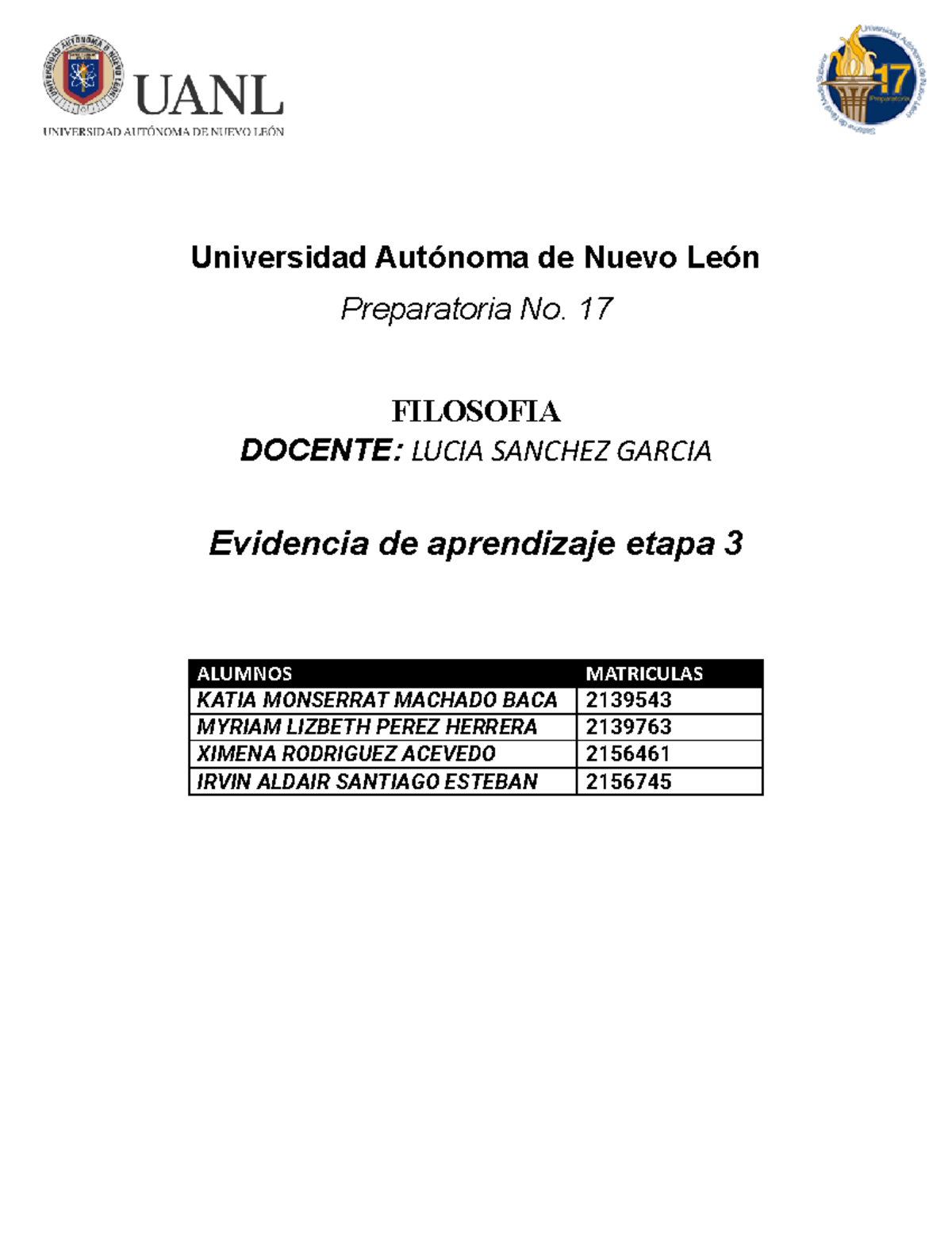 Evidencia Etapa 3 Filosofia Equipo 8 - Universidad Autónoma de Nuevo ...