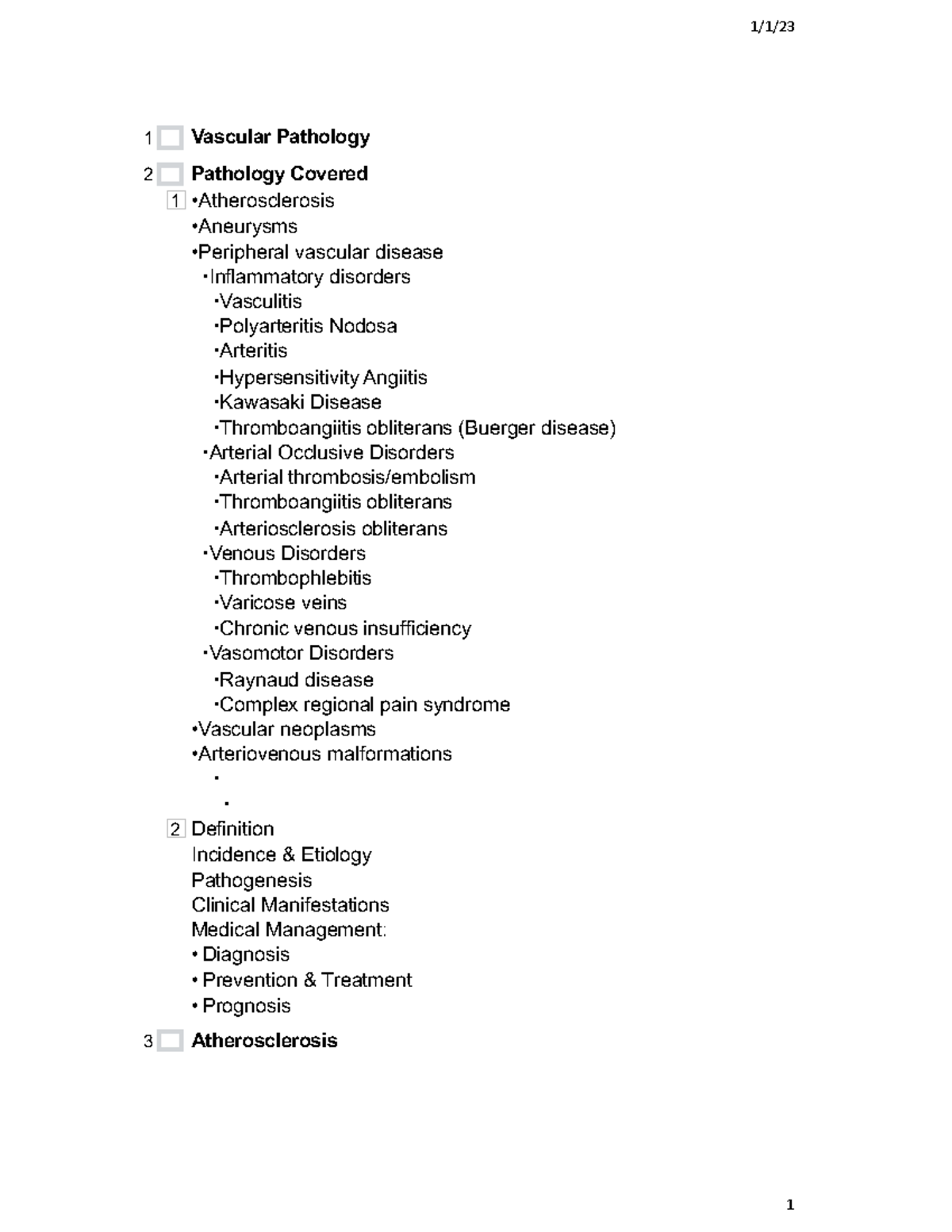 Vascular Pathology - 1 1  1 Vascular Pathology Pathology Covered 