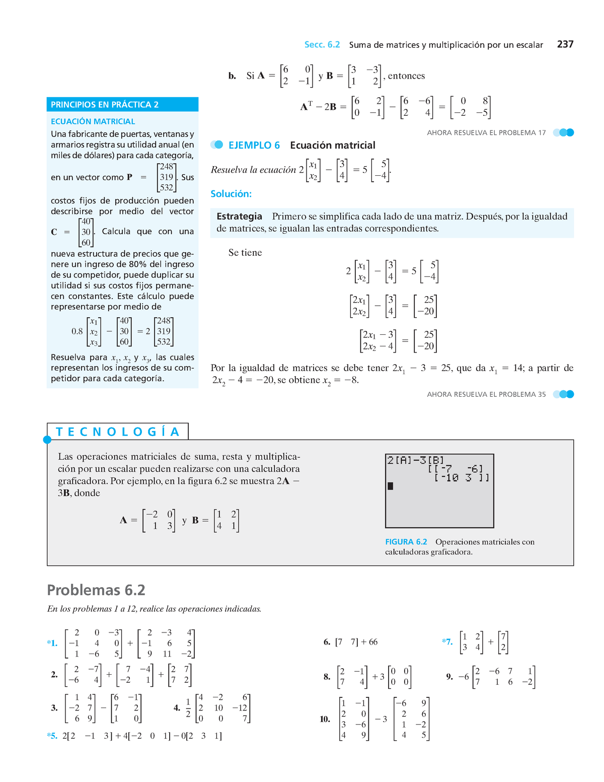 Ejercicios DE Matrices - B. Si A 6 0 2 1 B 3 3 1 2 , Y Entonces AT 2 B ...