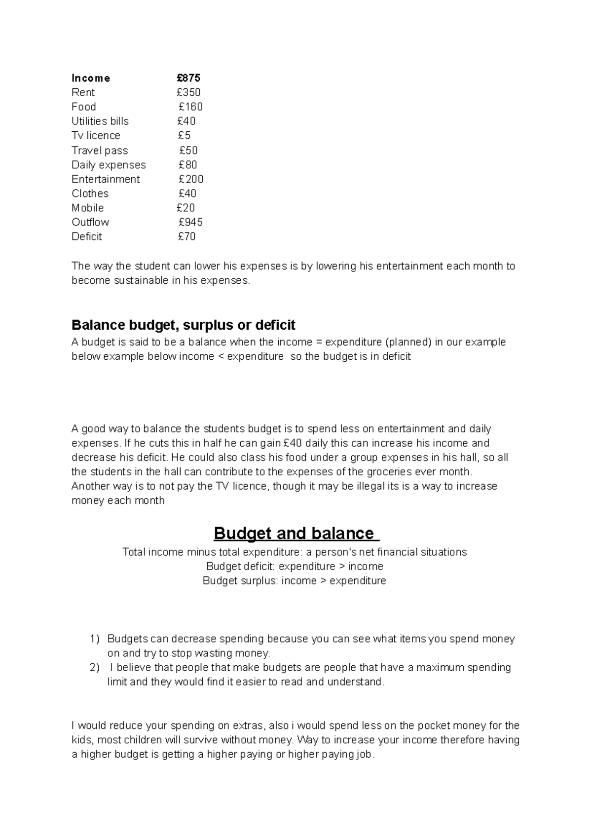 Topic 9 Bugdets and forcast 2 £ Rent £ Food £ Utilities bills
