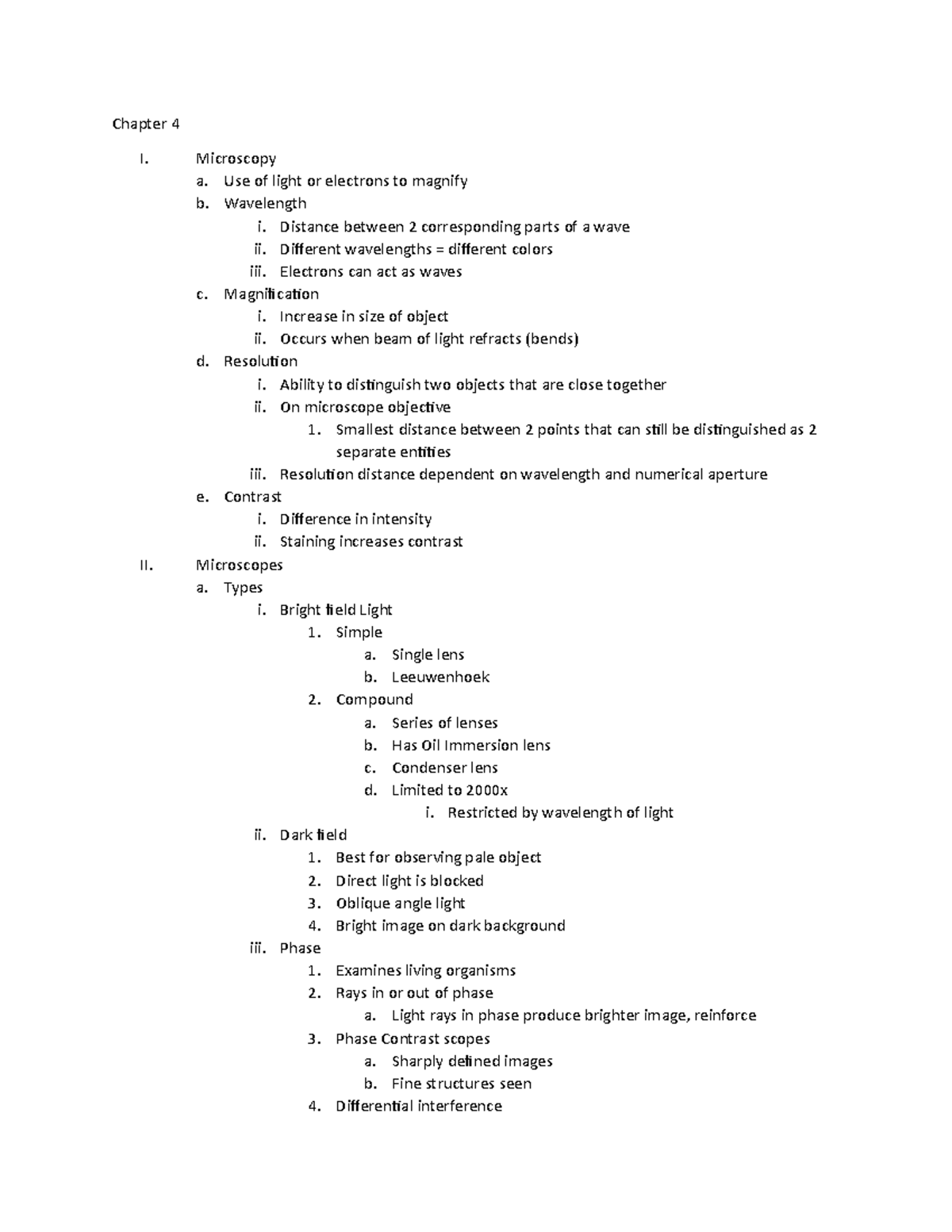 Microbiology - Chapter 4 - Chapter 4 I. Microscopy a. Use of light or ...