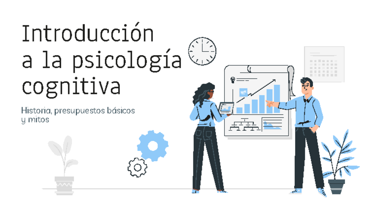 Clase 2.1 Intro a la psicologia cognitiva - Introducción a la