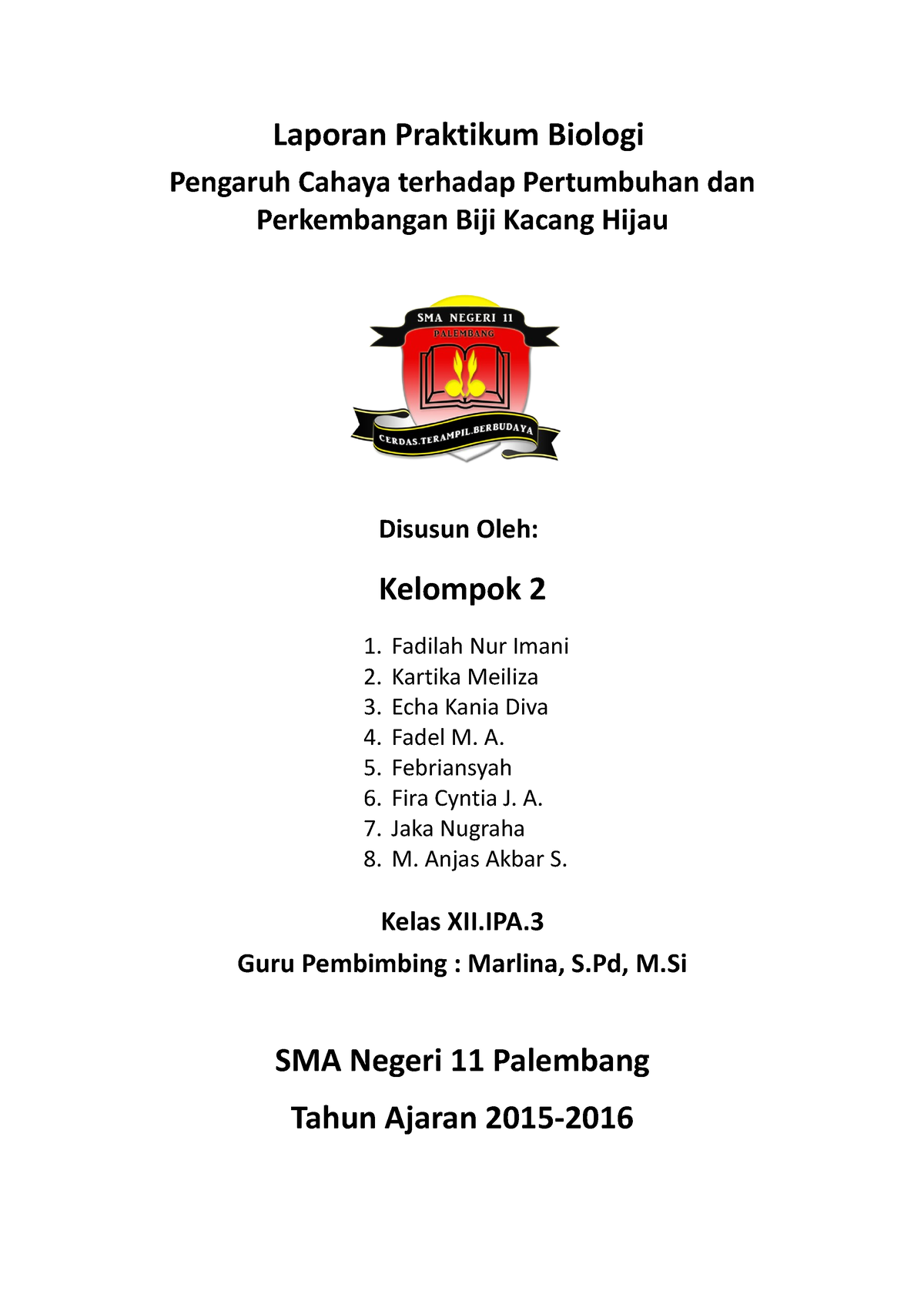 Laporan Praktikum Biologi Pengaruh Cahay - Laporan Praktikum Biologi ...