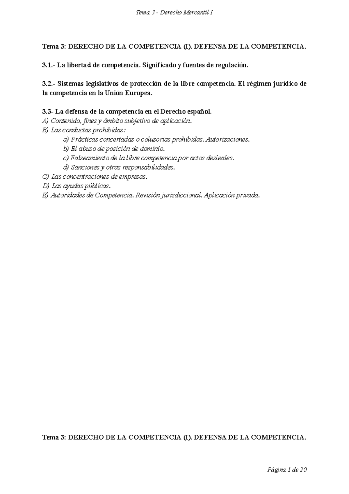 TEMA3 Apuntes 3 Tema 3 DERECHO DE LA COMPETENCIA (I). DEFENSA DE TEMA3 Apuntes 3 Tema 3 DERECHO DE LA COMPETENCIA (I). DEFENSA DE