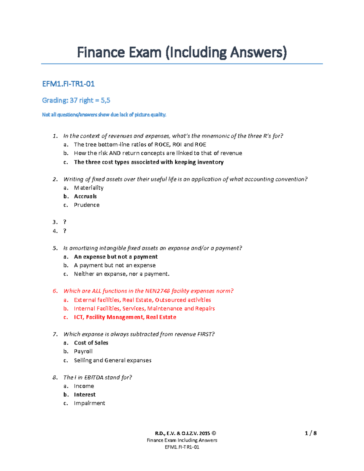Finance exam including asnwers R., E. & O.I.Z. 2015 © 1 / 8 Finance