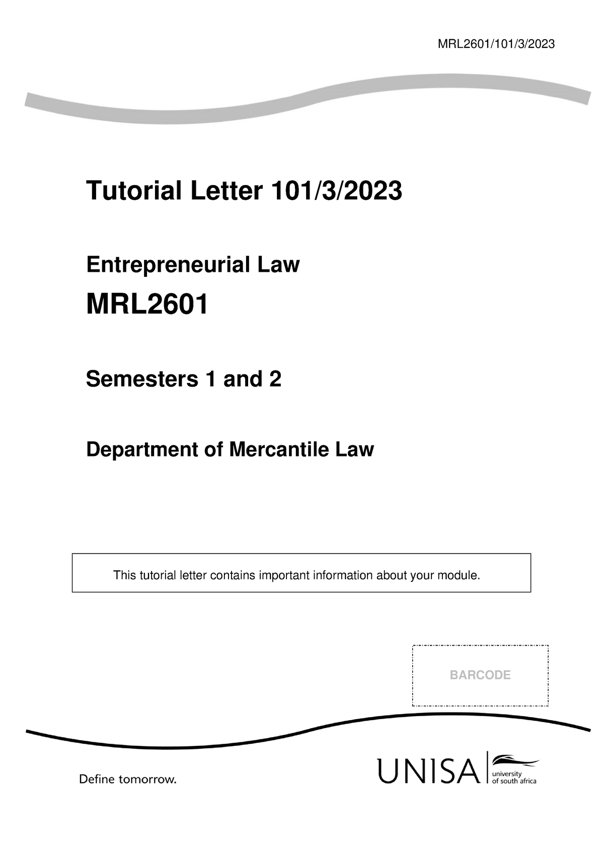 101 2023 3 B - TUTORIAL LETTER MRL 2601 - MRL2601/101/3/ Tutorial ...