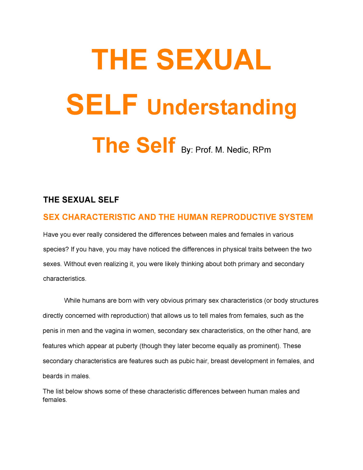 The Sexual Self - THE SEXUAL SELF ​ Understanding The Self ​By: Prof. M.  Nedic, RPm THE SEXUAL SELF - Studocu