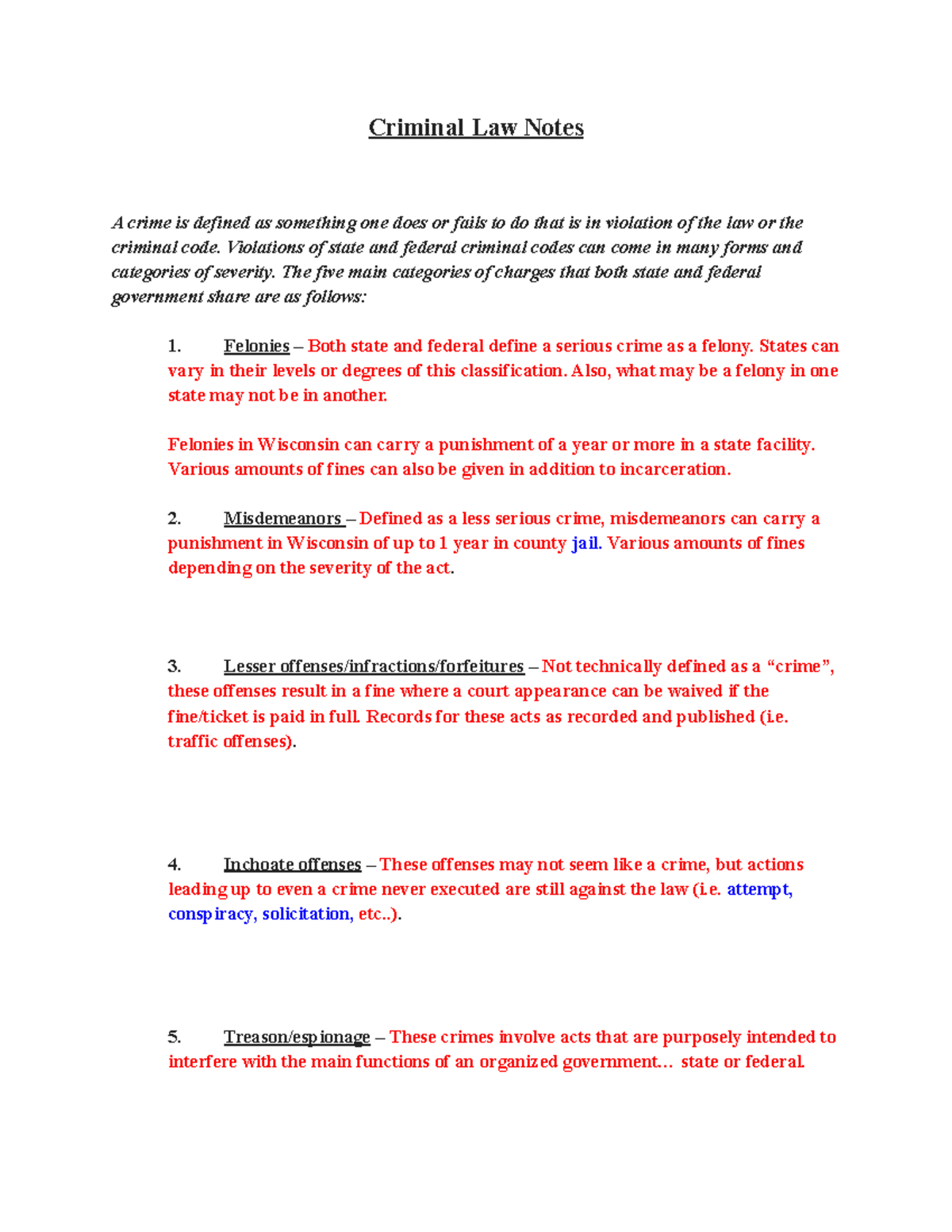 Criminal Law Notes Violations of state and federal criminal codes can