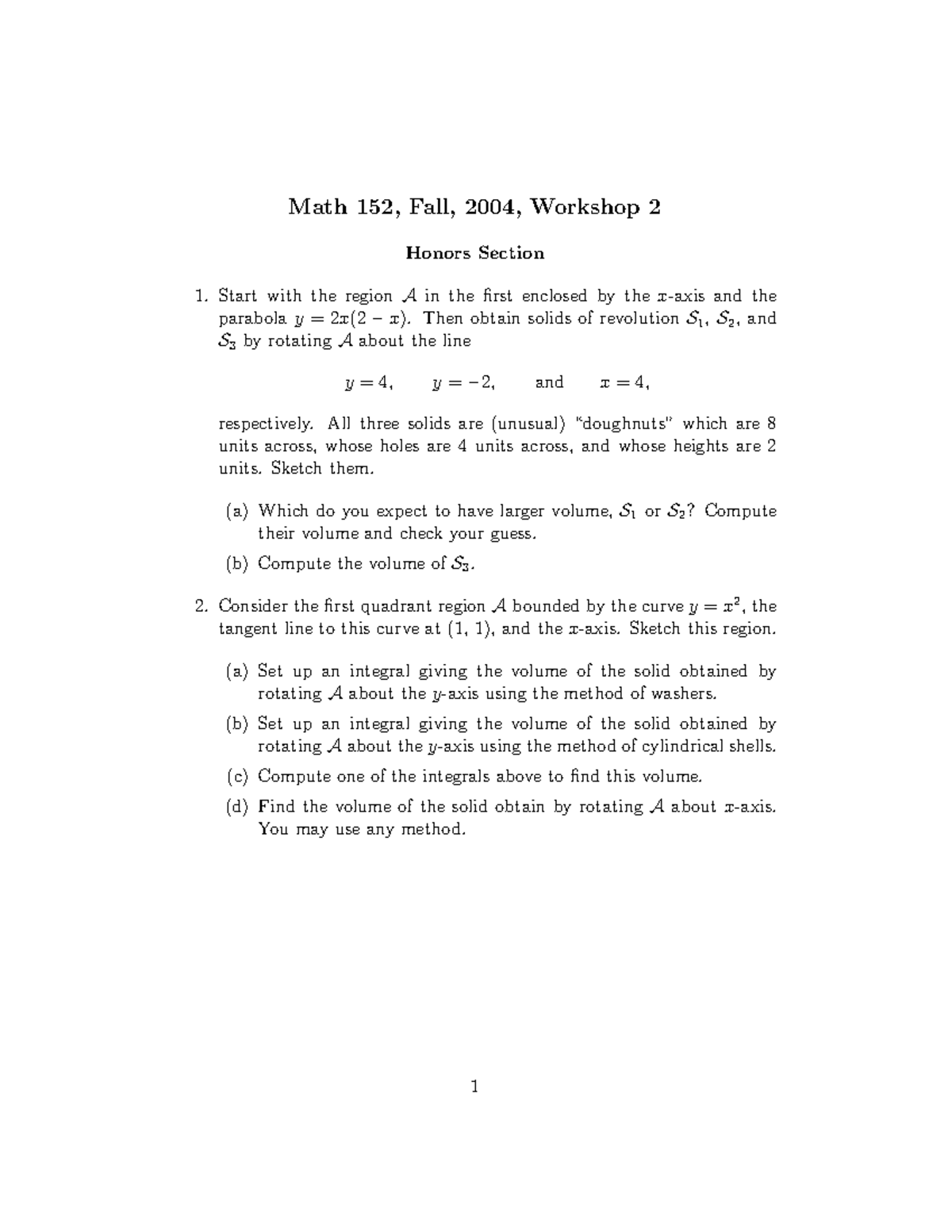 Practice note 2 - Math 152, Fall, 2004, Workshop 2 Honors Section Start ...