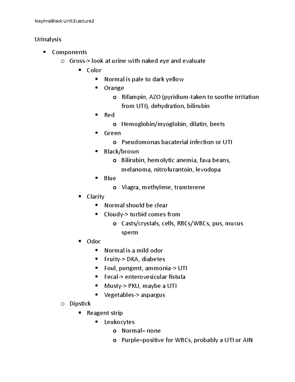 Unit Lecture Urinalysis Urinalysis Components O Gross Look At Urine With Naked Eye And