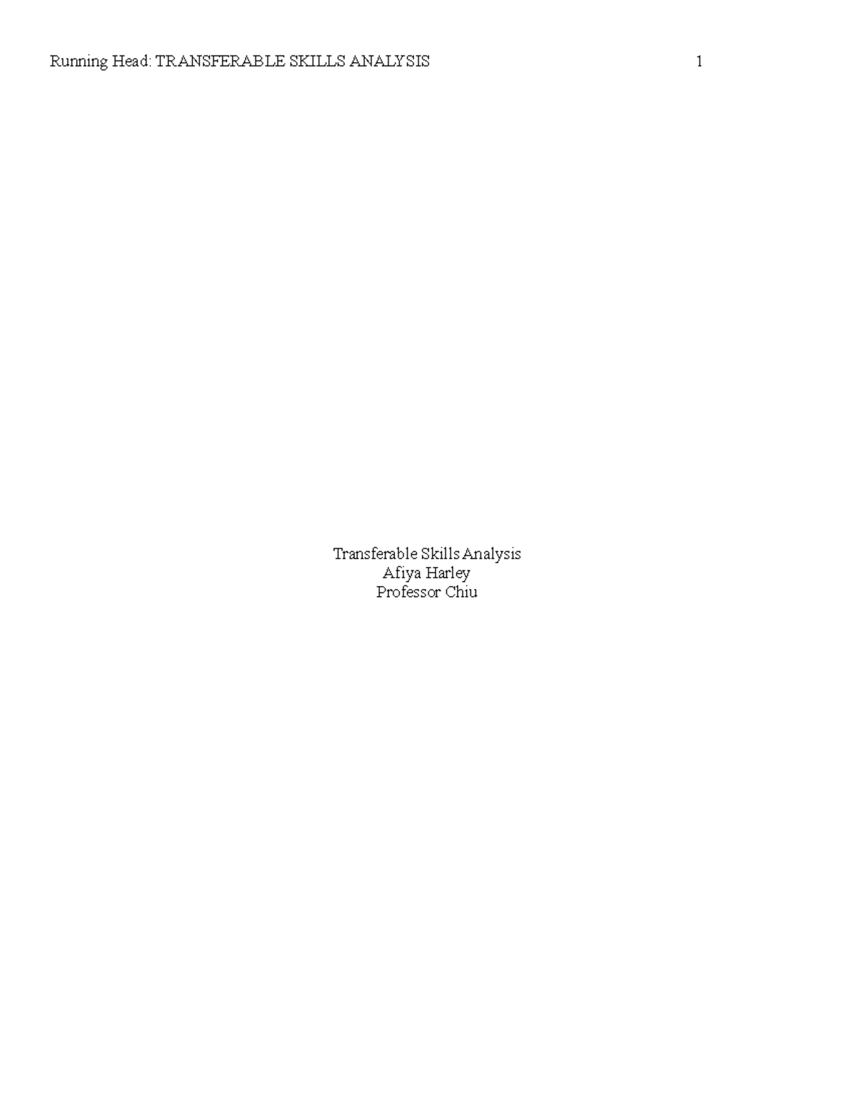 TSA essay - Grade: A - Running Head: TRANSFERABLE SKILLS ANALYSIS ...