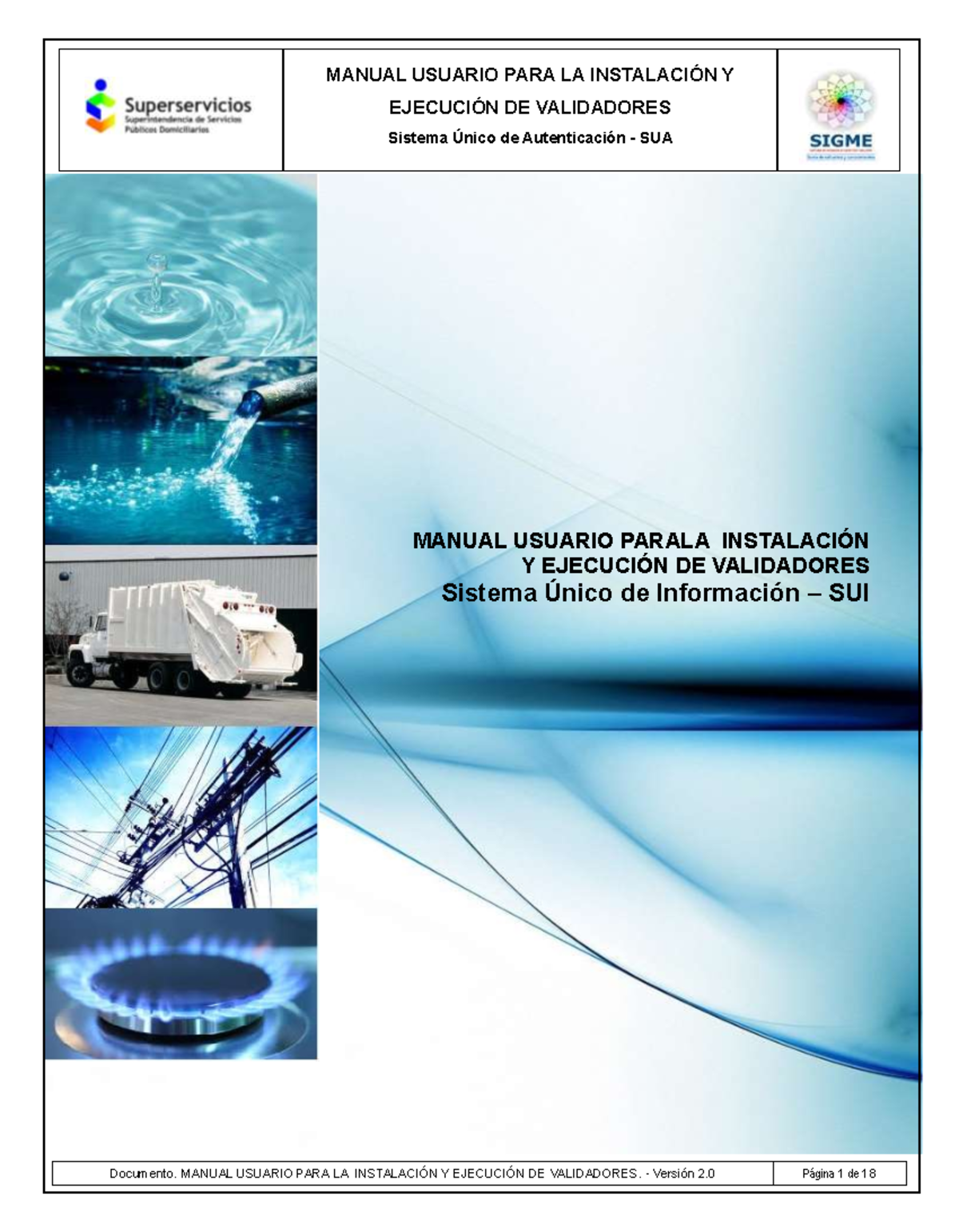 Manual Validador - Trabajo elaborado por la SSPD - EJECUCIÓN DE ...