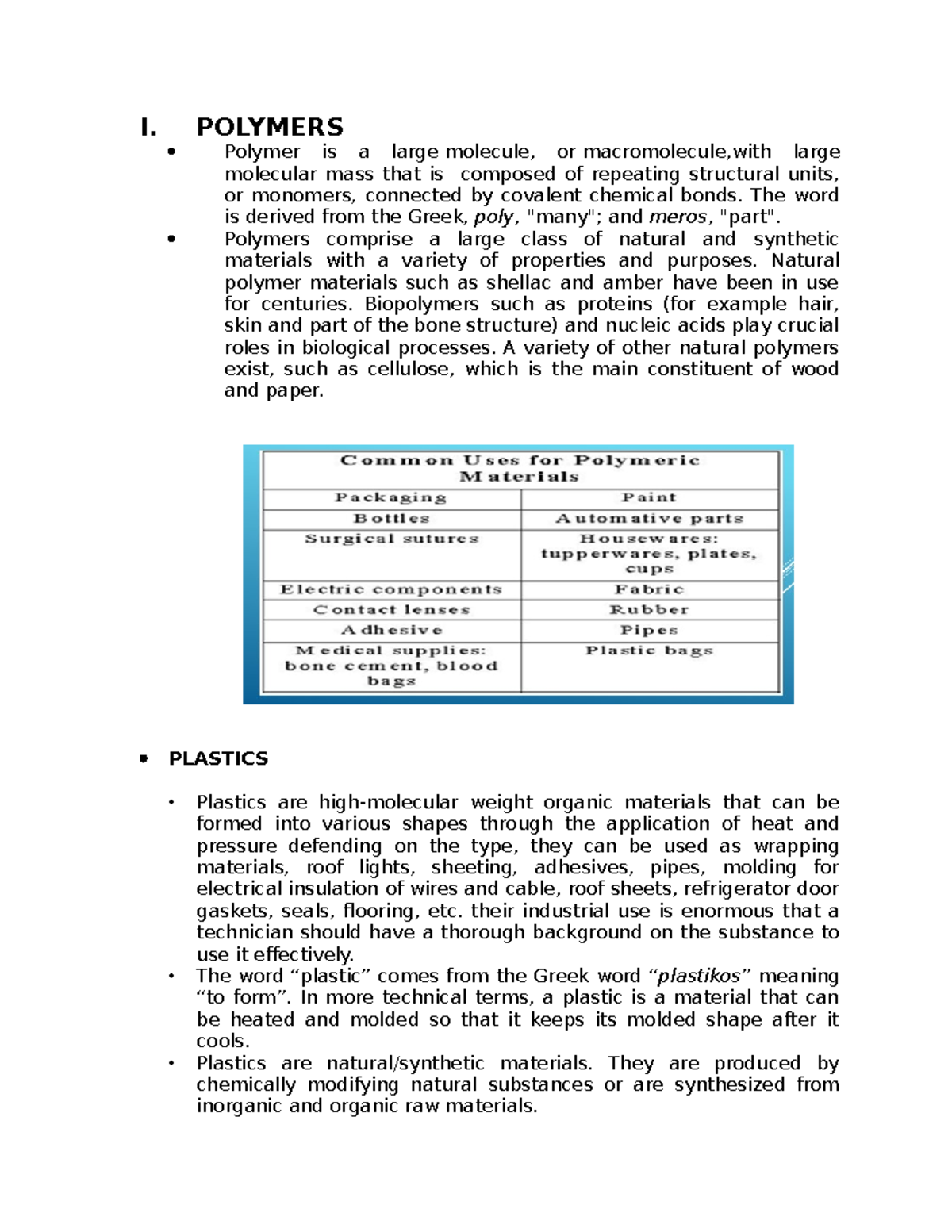 CHEM 5 - CHEM 5 NOTES - I. POLYMERS Polymer is a large molecule, or ...