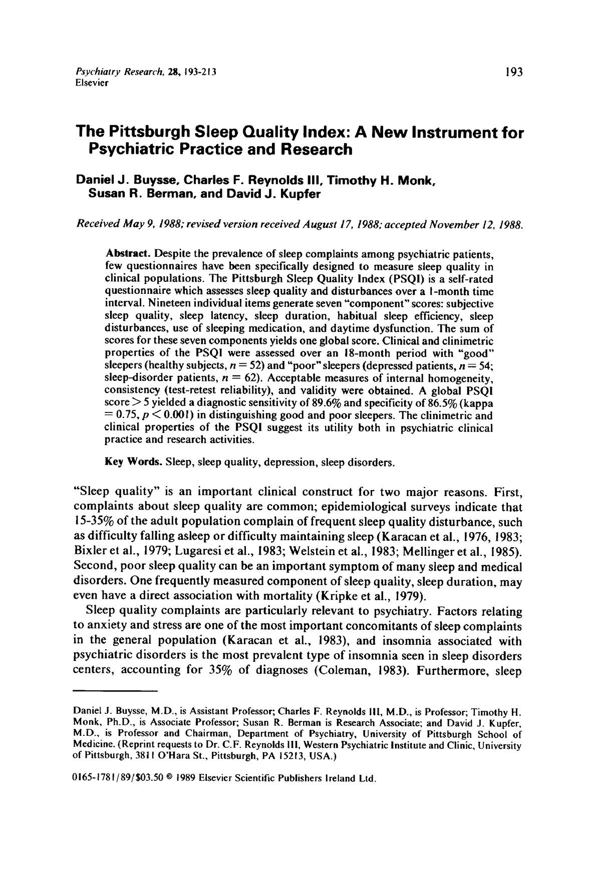 Buysse 1989 please read paper to use research ))) Psychiatry