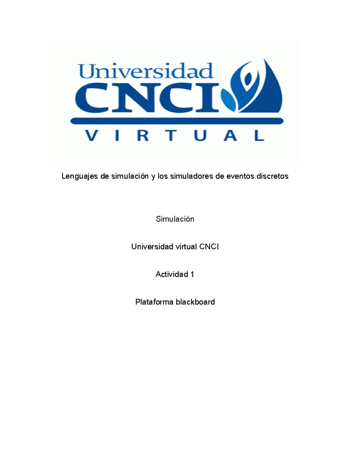 Lenguajes De Simulación Y Los Simuladores De Eventos Discretos - Los ...