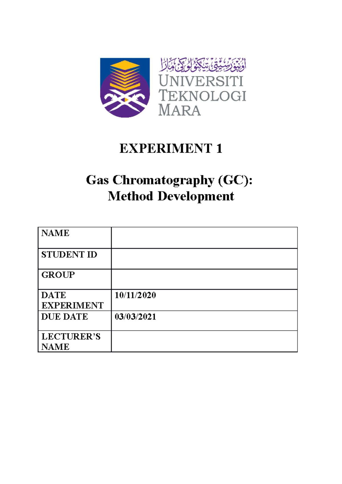 EXPERIMENT 1 USING INSTRUMENT GC-MS CHM610 - EXPERIMENT 1 Gas ...