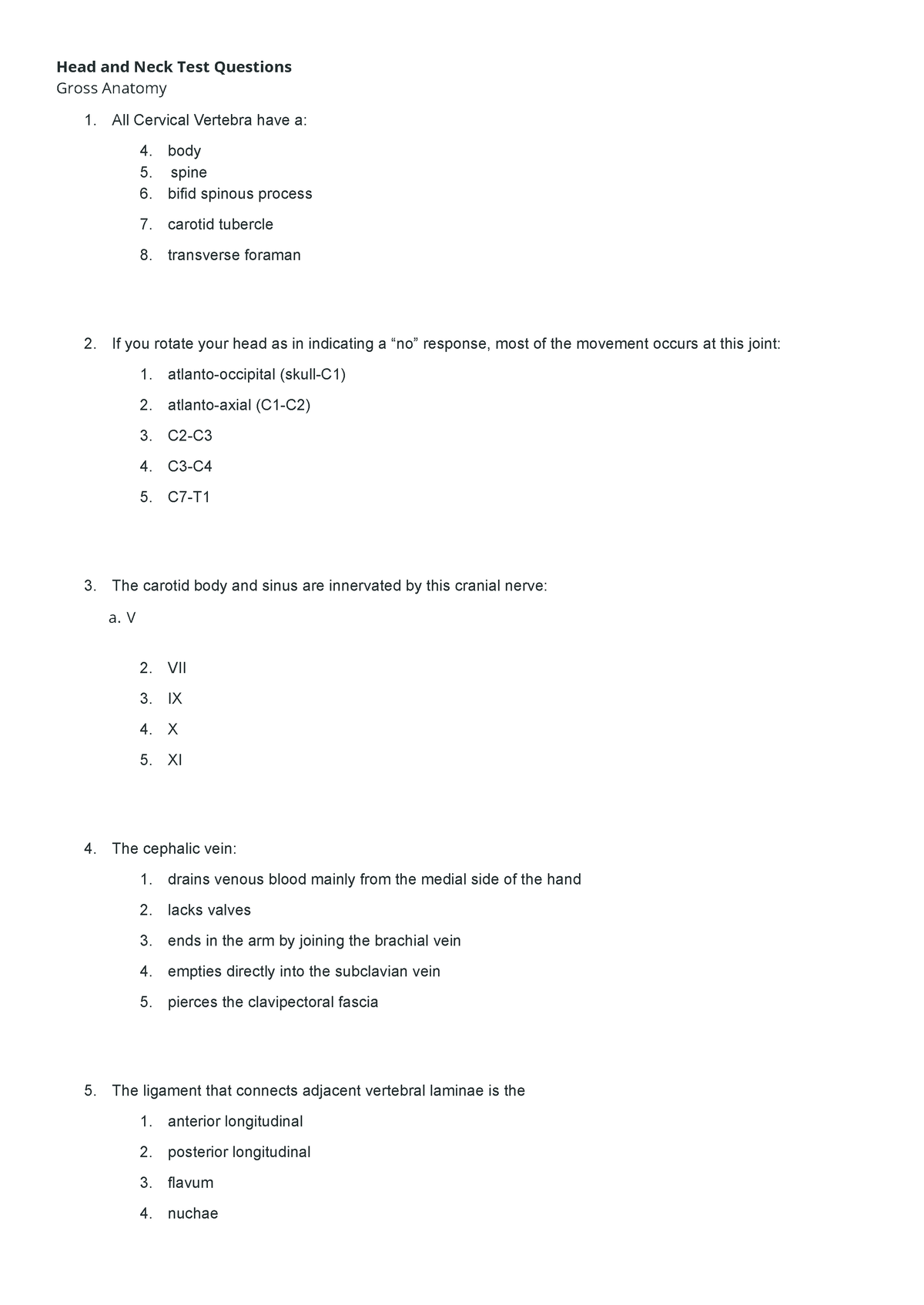 Head and neck questions - Head and Neck Test Questions Gross Anatomy ...