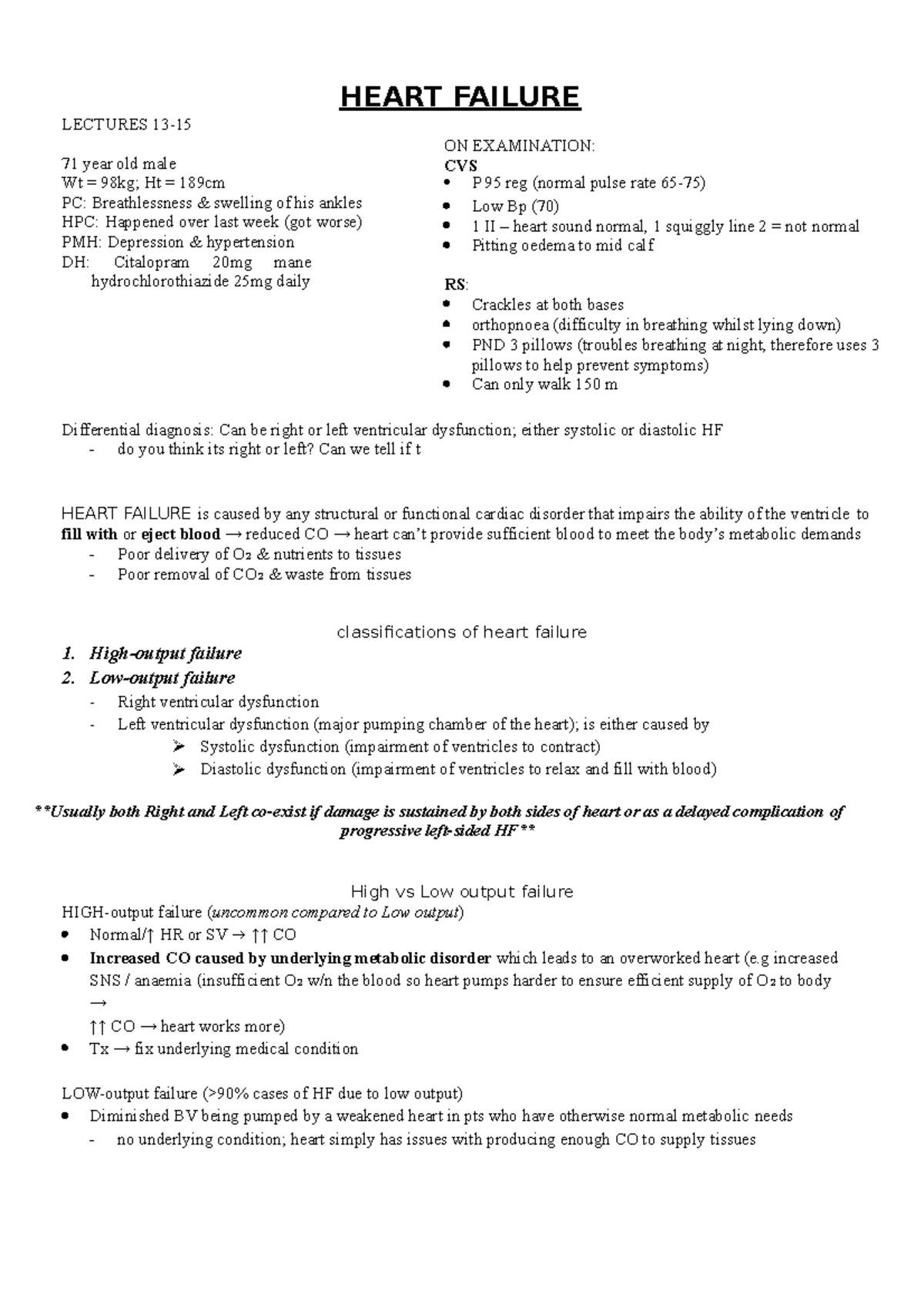 Heart Failure - LECTURES 13- 71 year old male Wt = 98kg; Ht = 189cm ...