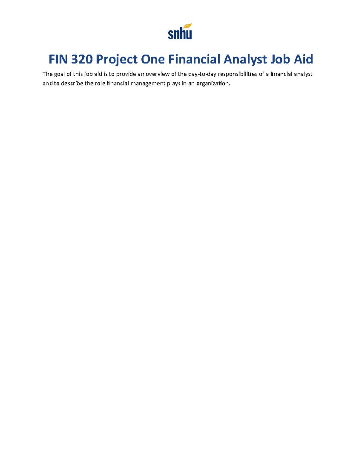 FIN 320 Project One Financial Analyst Job Aid - FIN-320 - SNHU - Studocu