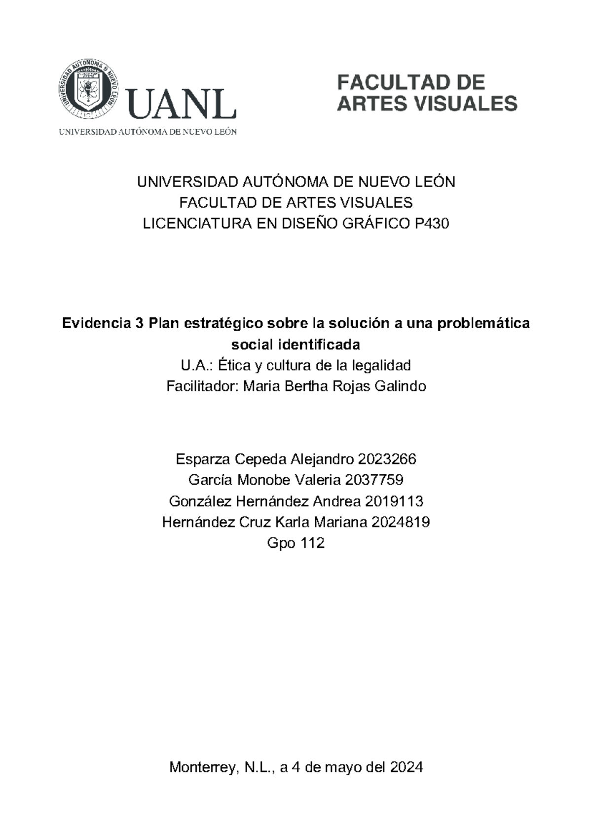 EV3 - Evidencia 3 de ética - UNIVERSIDAD AUTÓNOMA DE NUEVO LEÓN ...