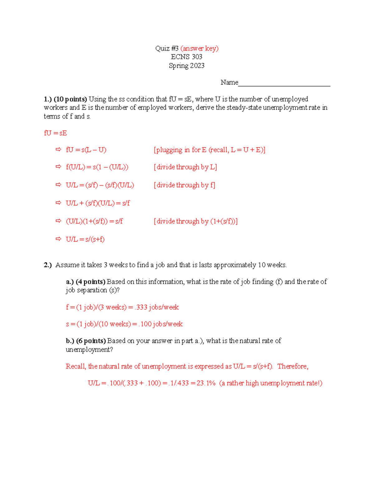 Quiz3 key - Quiz #3 (answer key) ECNS 303 Spring 2023 Name ...