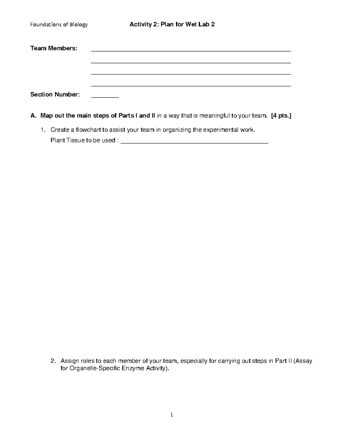 WS1. Project IDry Lab 1,Activity 2 Team Worksheet -1 - Team Members: -  StuDocu