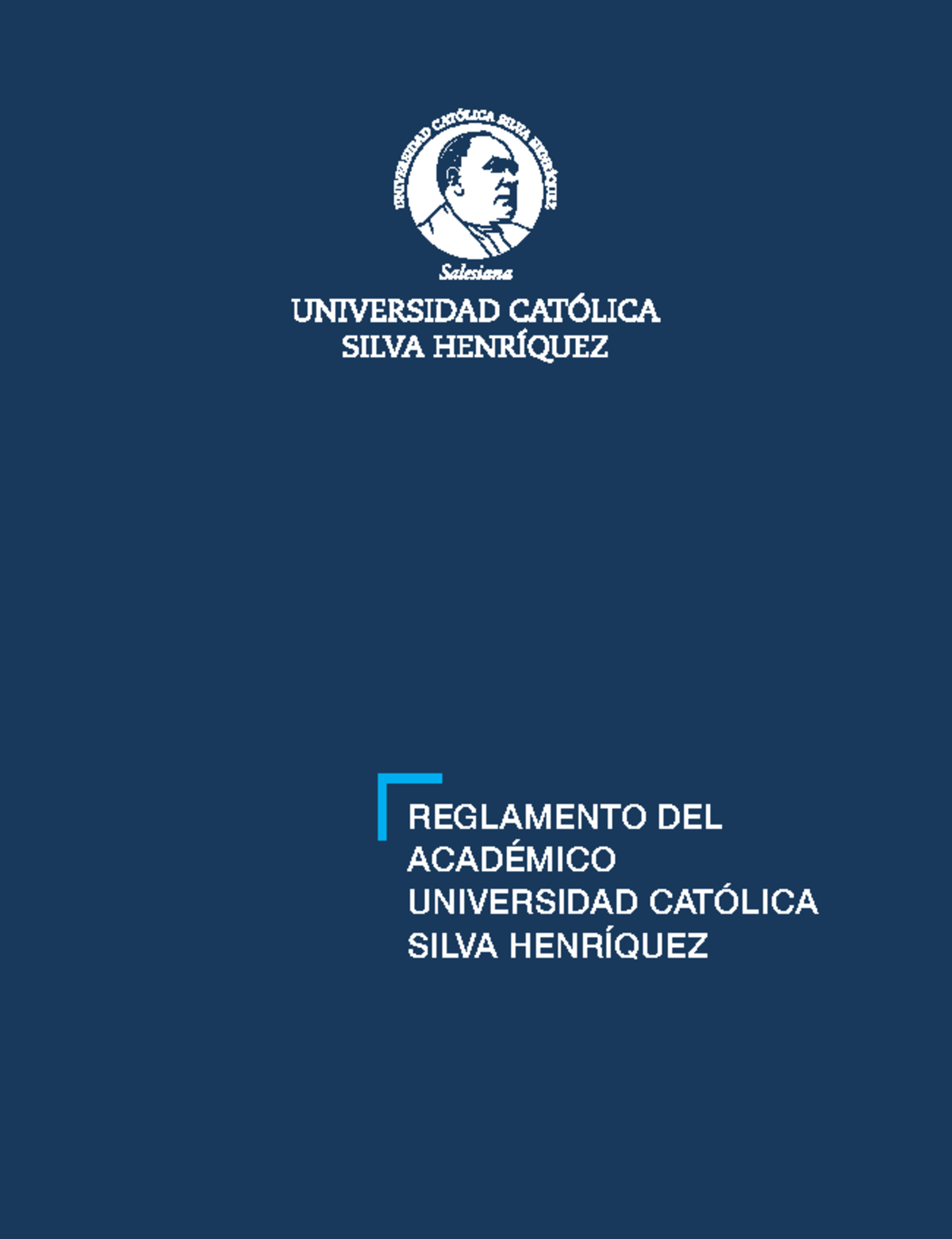 Reglamento del Academico de la Universidad Catolica Silva Henriquez ...