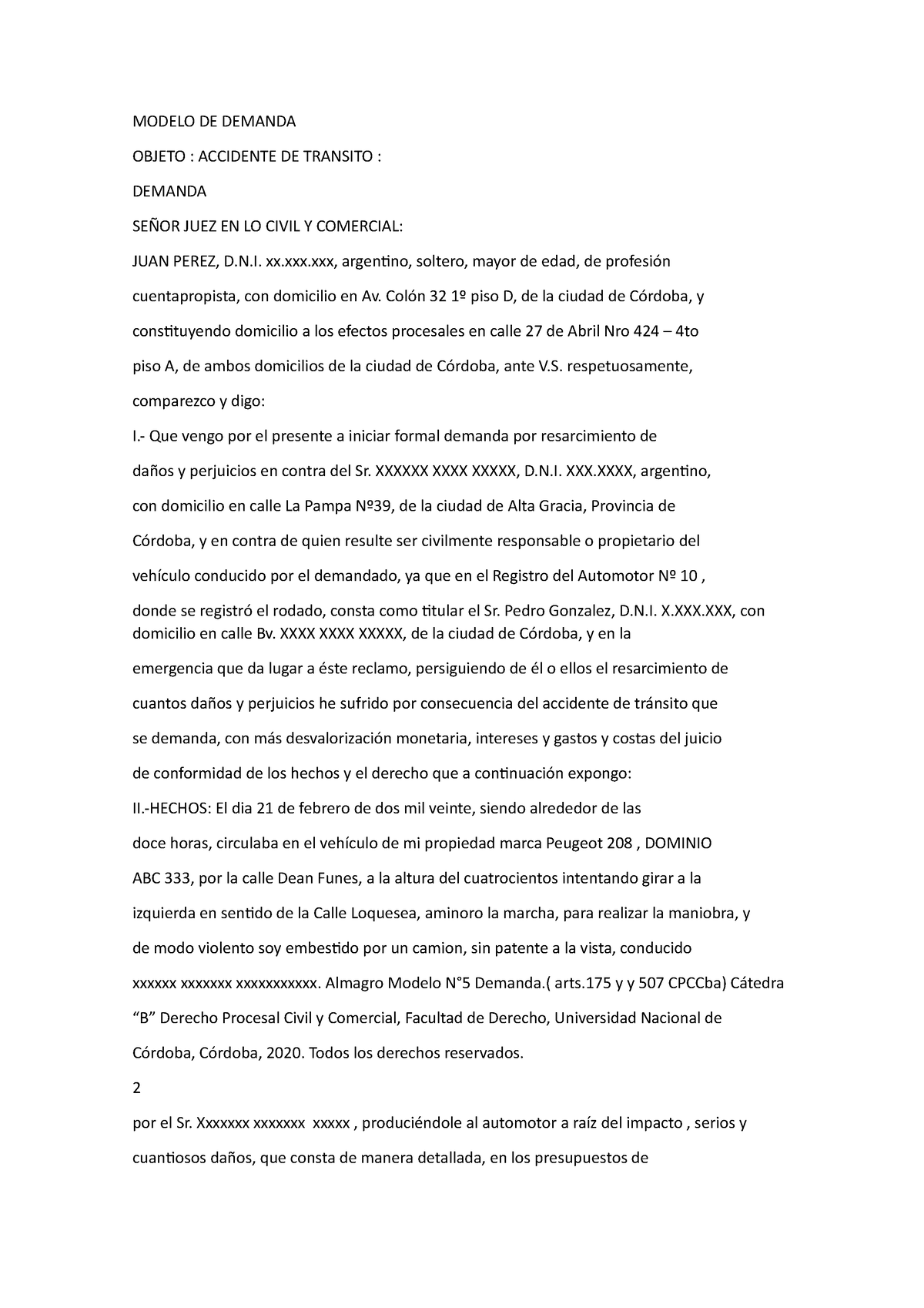 Modelo para redactar accidente corto - MODELO DE DEMANDA OBJETO : ACCIDENTE  DE TRANSITO : DEMANDA - Studocu