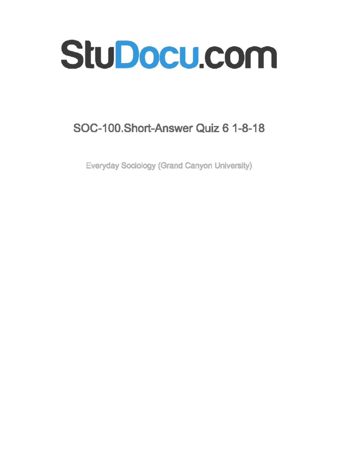 Soc 100 Quiz 6 - Quiz - SOC-100 - Studocu