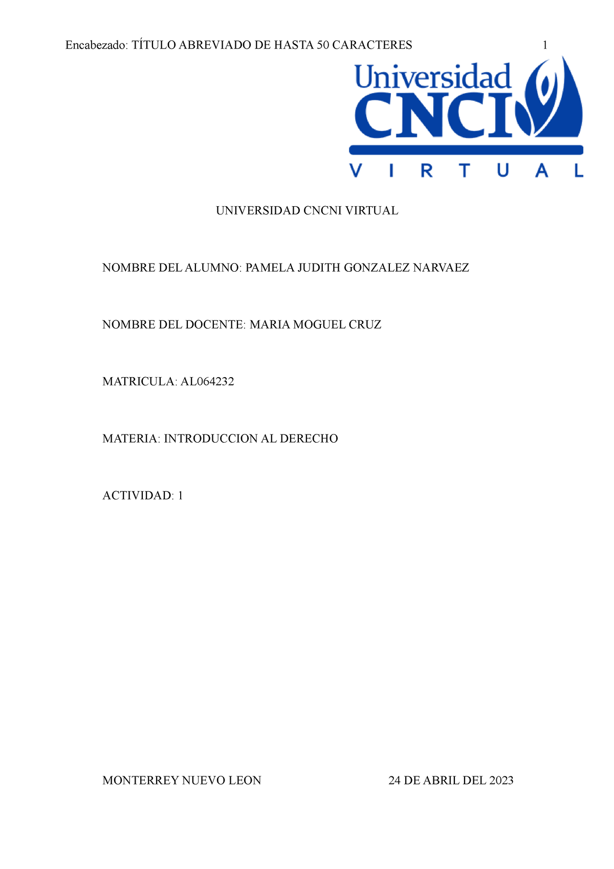 Actividad 1 Introduccion Al Derecho Encabezado TÍtulo Abreviado De Hasta 50 Caracteres 1 4478