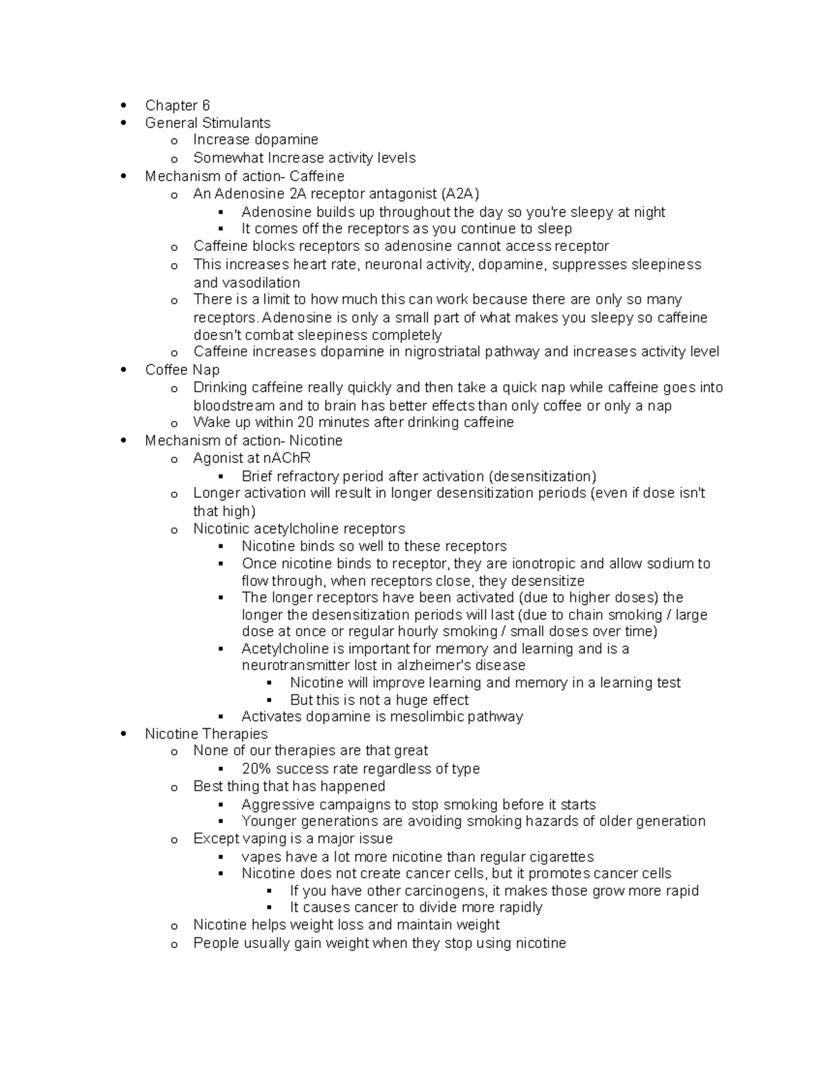 Psyc 464 chapter 6 - Chapter 6 General Stimulants o Increase dopamine o ...