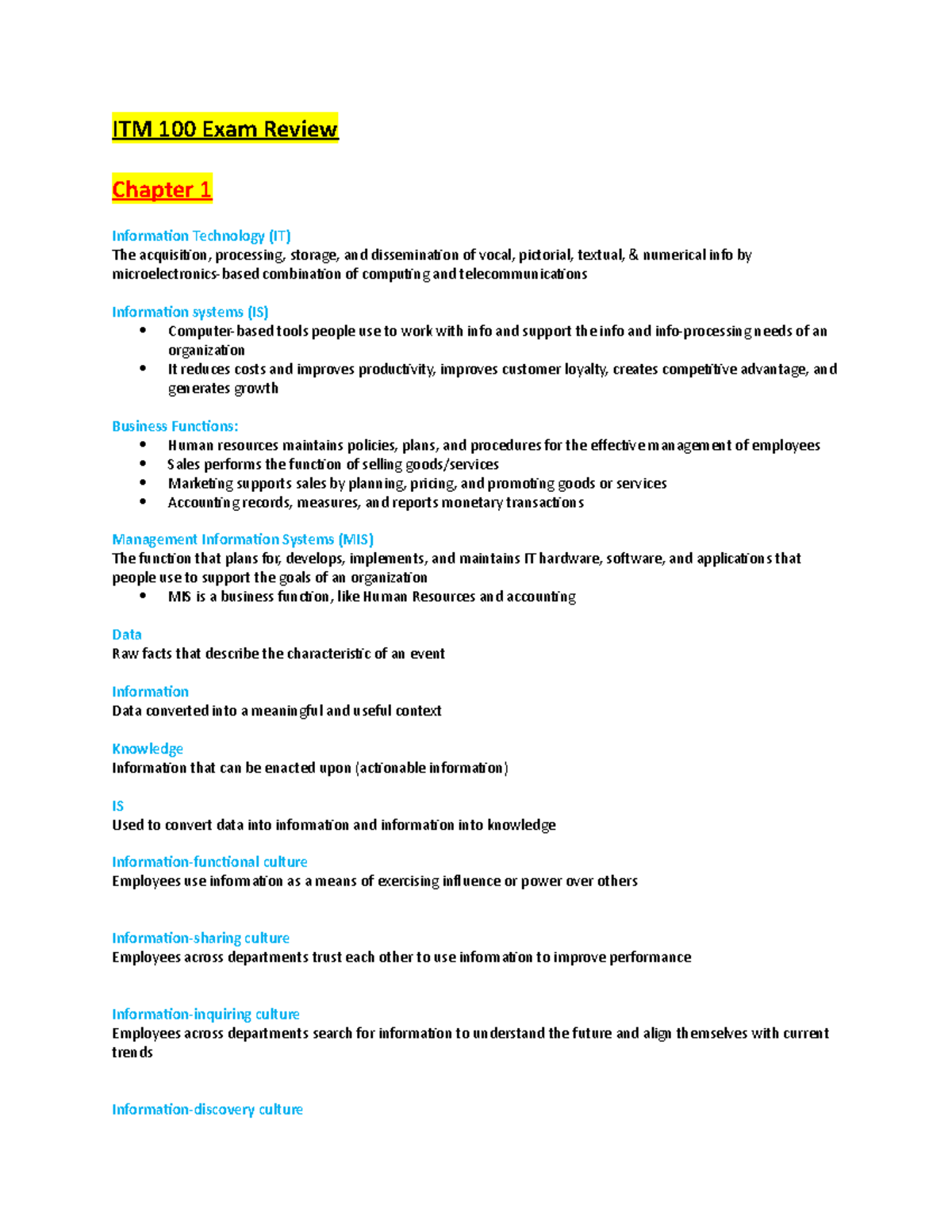 Lecture notes, lecture 1-12 - ITM 100 Exam Review Chapter 1 Information ...